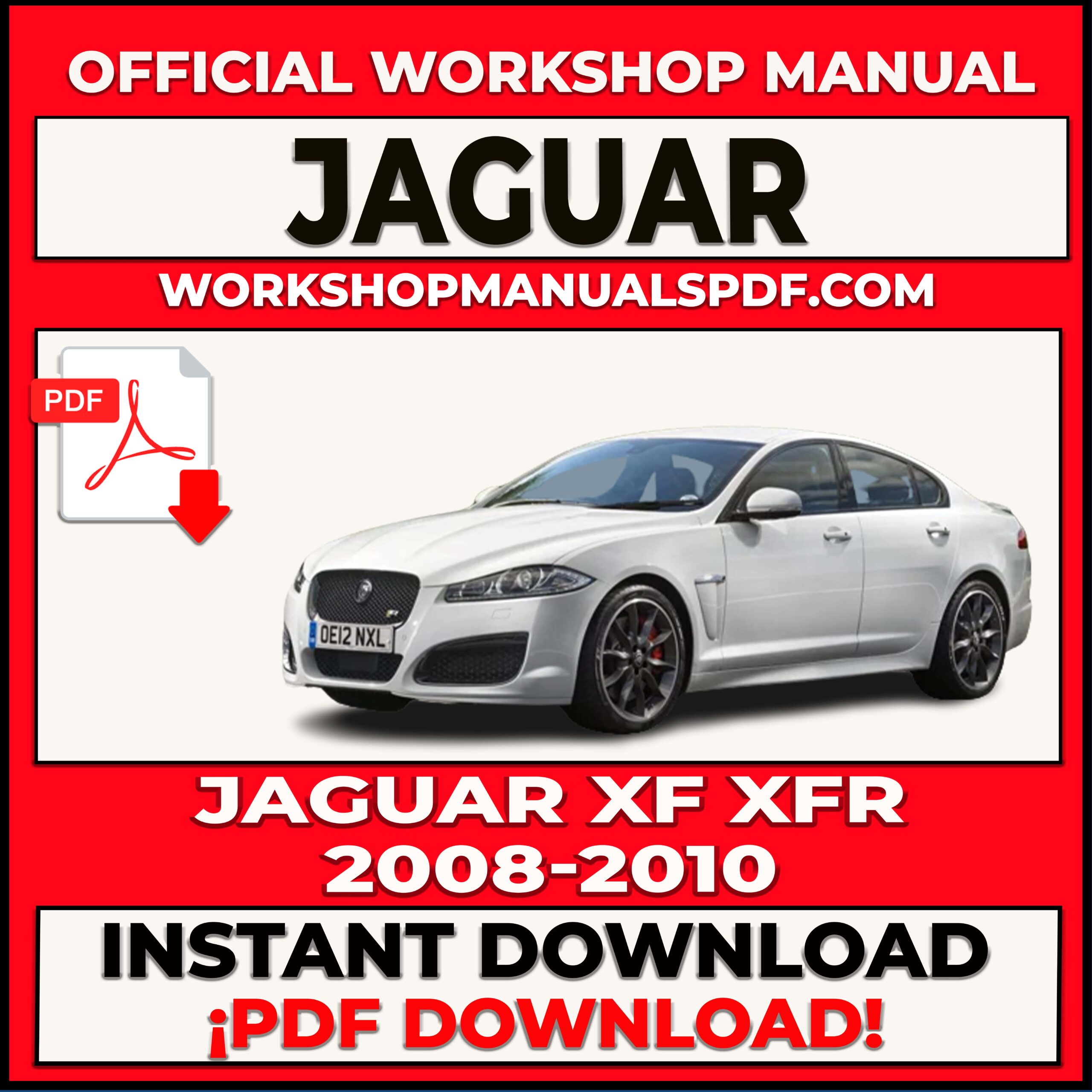 Jaguar XF XFR (2008-2010) Workshop Repair Manual