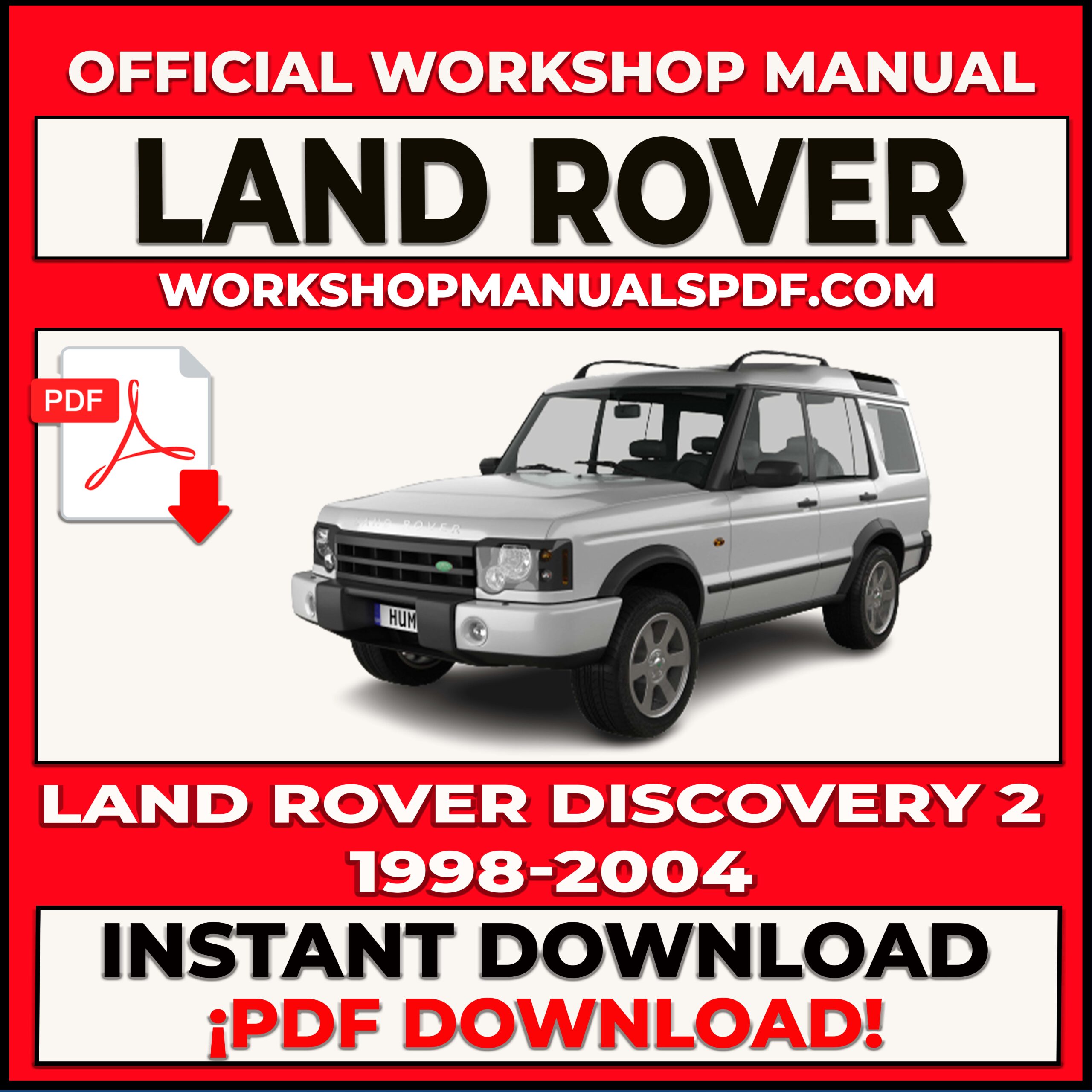Land Rover Discovery 2 (1998-2004) Workshop Repair Manual