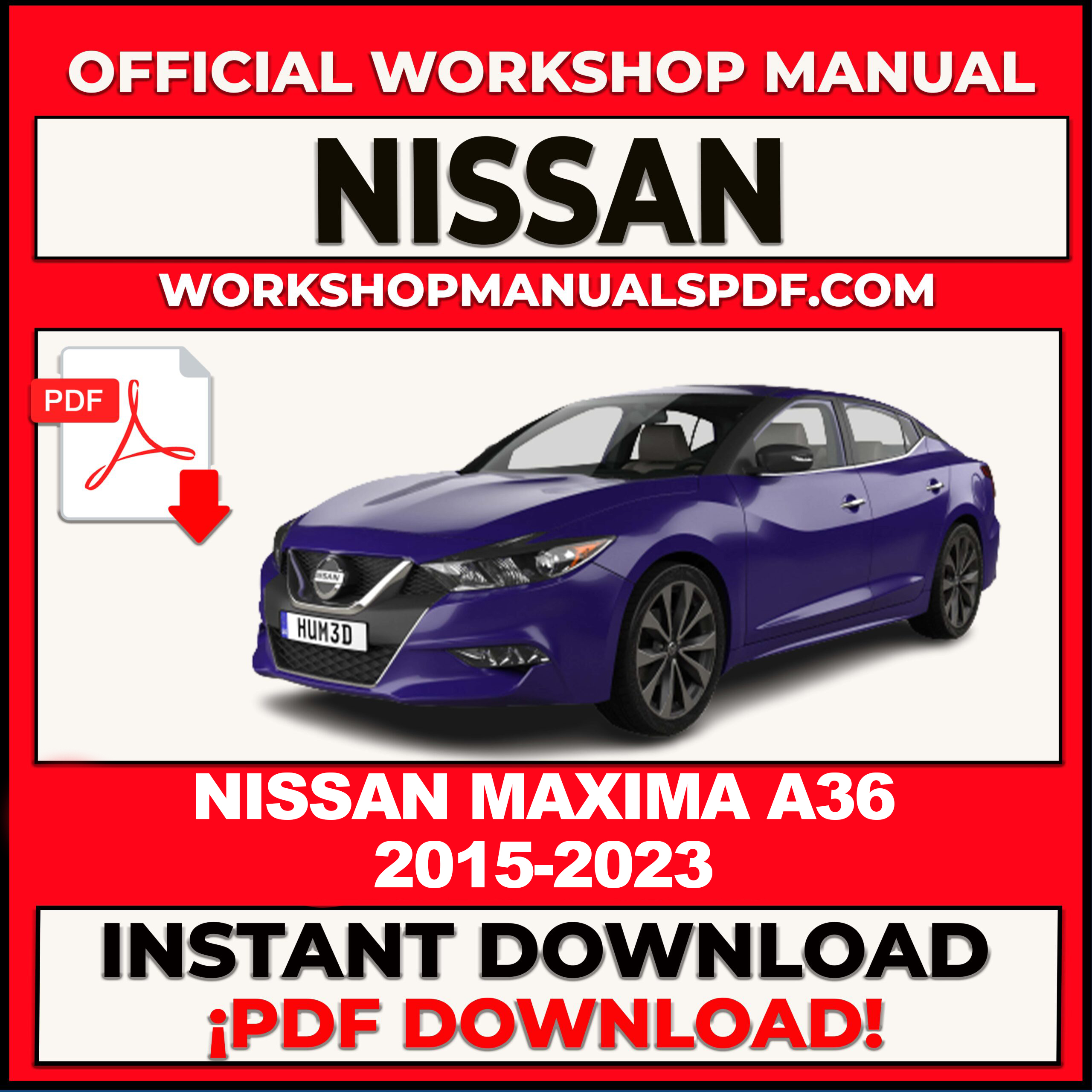 Nissan Maxima 2015-2023 Workshop Repair Manual