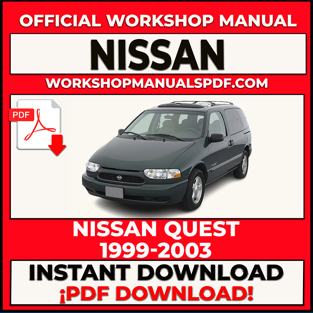 Nissan Quest 1999-2003 Workshop Repair Manual