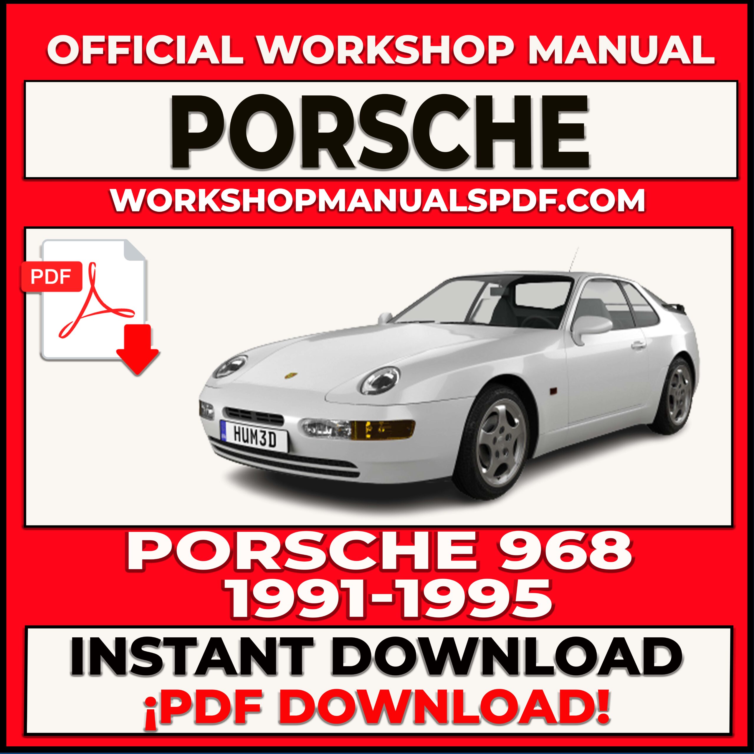 Porsche 968 (1991-1995) Workshop Repair Manual