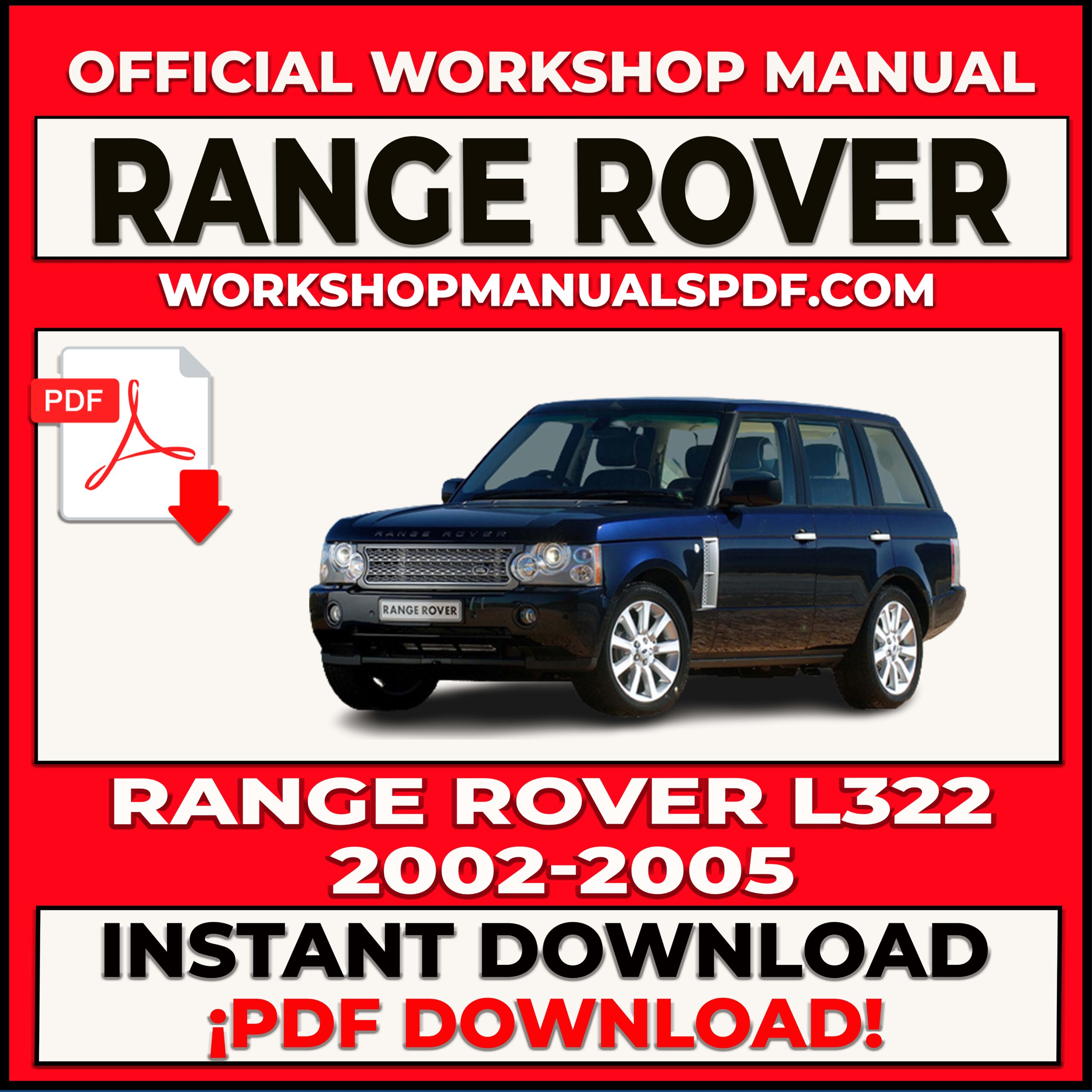 Range Rover L322 (2002-2005) Workshop Repair Manual