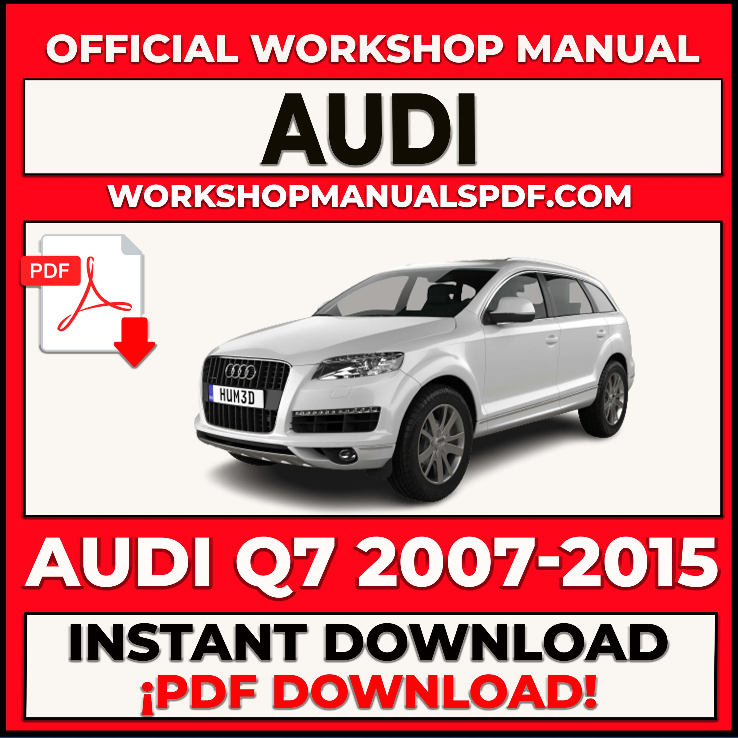 Audi Q7 2007-2015 Workshop Repair Manual