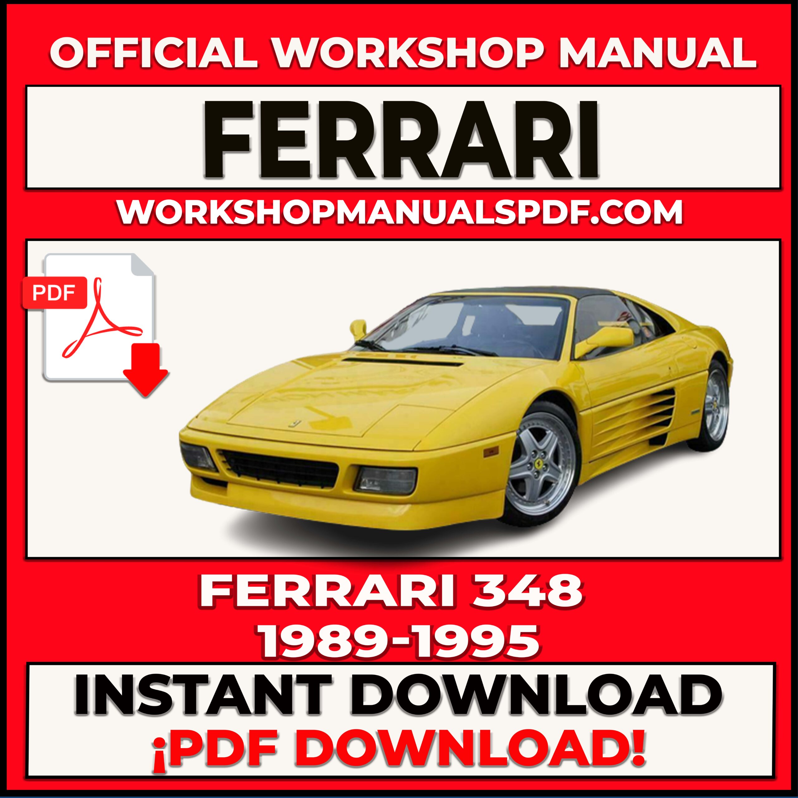 Ferrari 348 1989-1995 Workshop Repair Manual