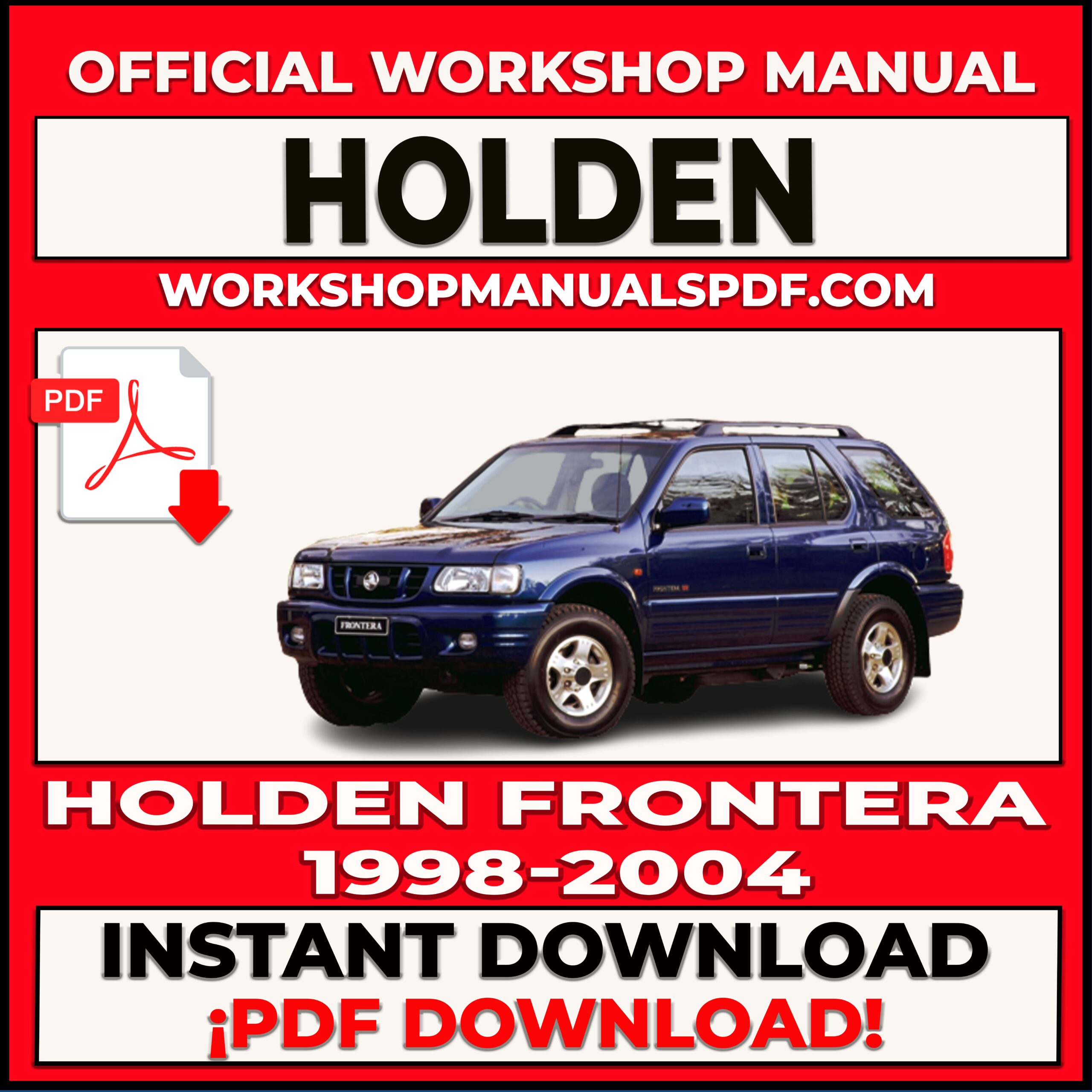 Holden Frontera 1998-2004 Workshop Repair Manual