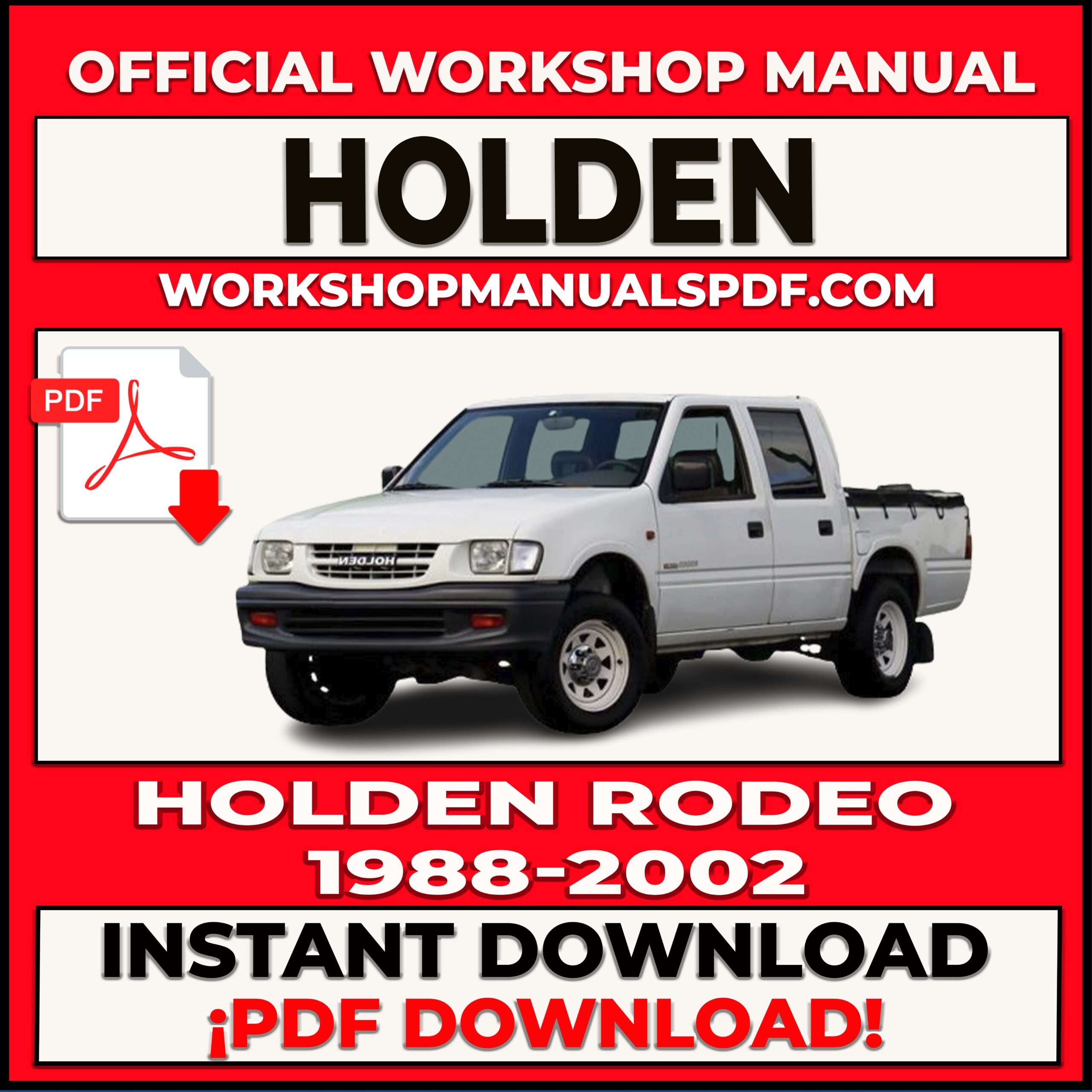 Holden Rodeo 1988-2002 Workshop Repair Manual