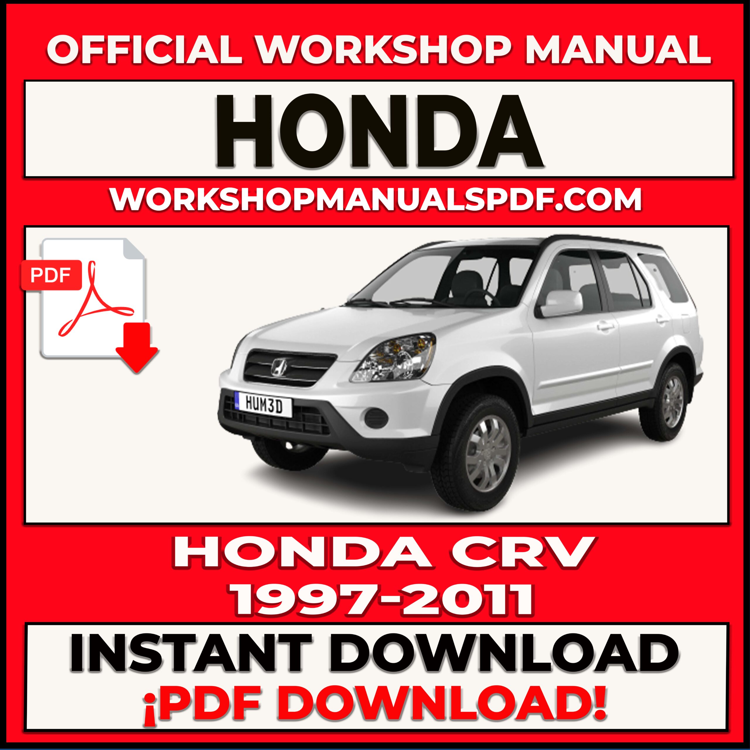 Honda CRV 1997-2011 Workshop Repair Manual