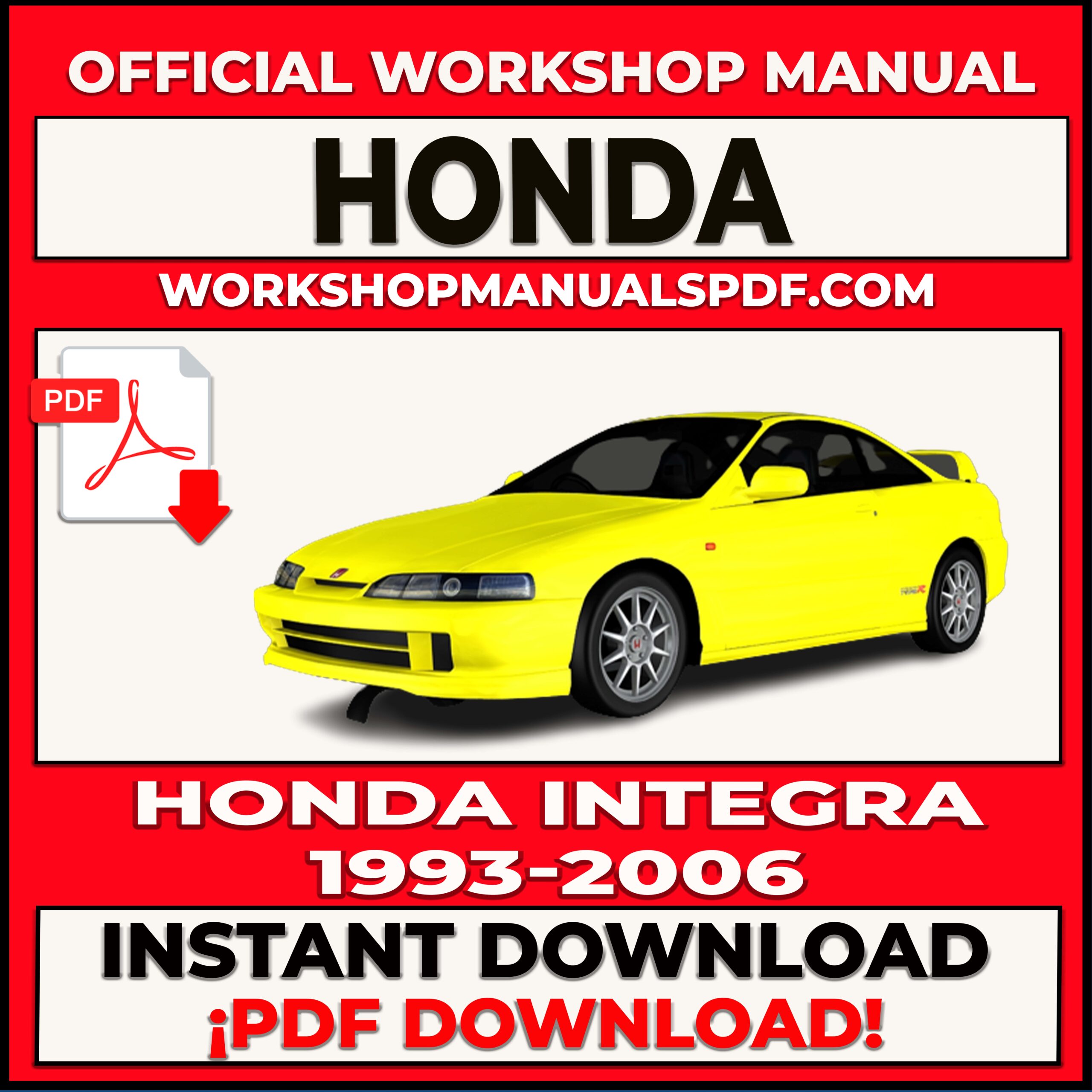 Honda Integra 1993-2006 Workshop Repair Manual