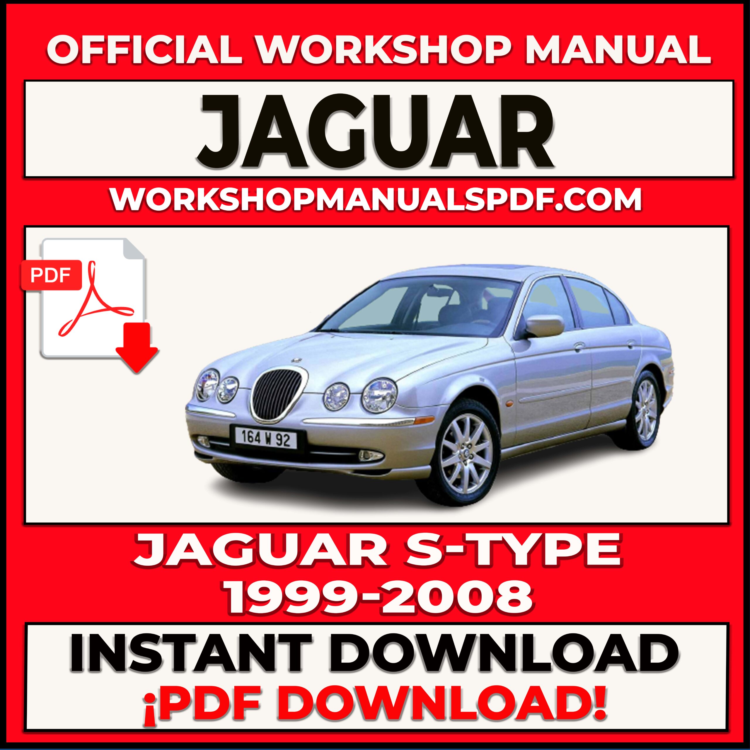 Jaguar S Type (1999-2008) Workshop Repair Manual