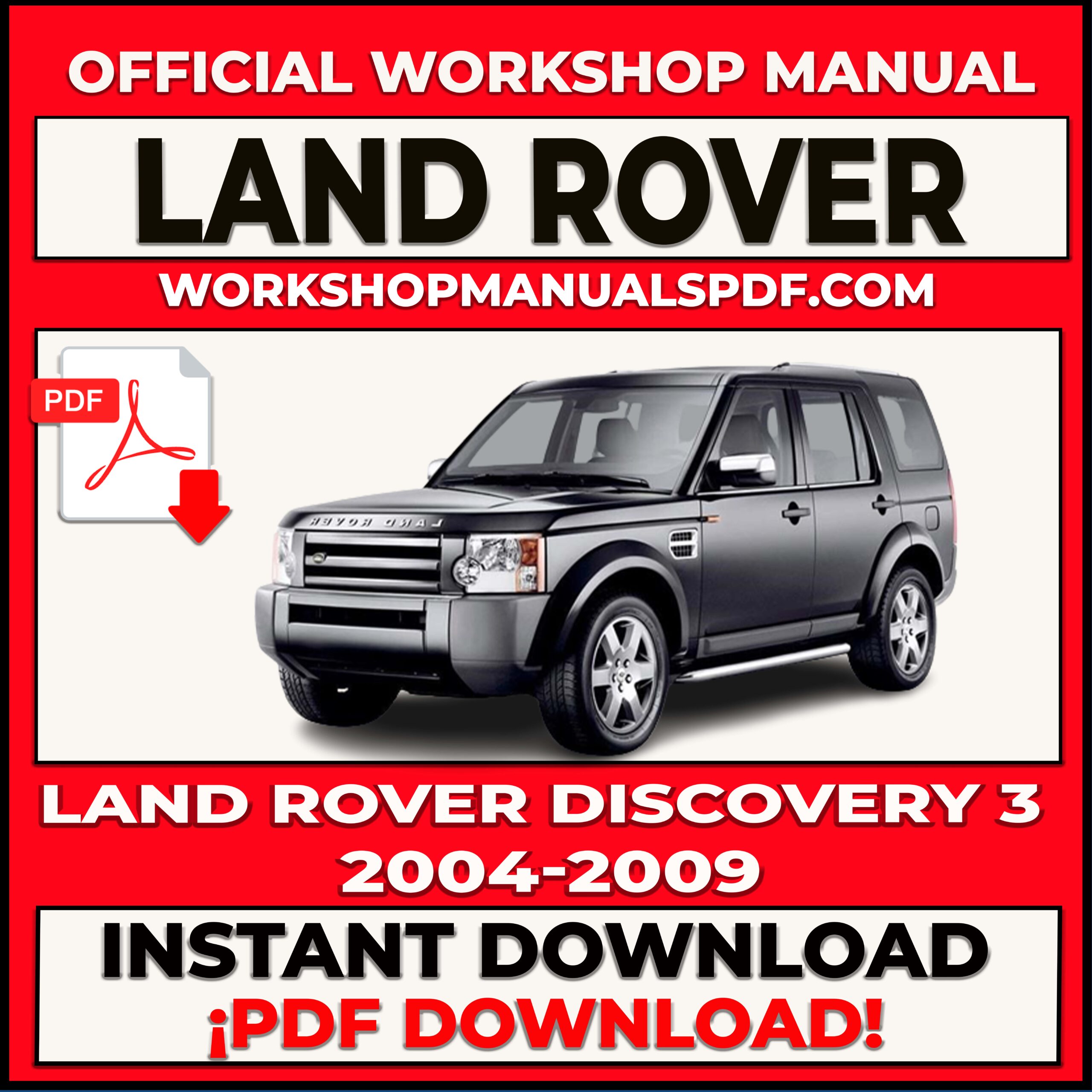 Land Rover Discovery 3 (2004-2009) Workshop Repair Manual