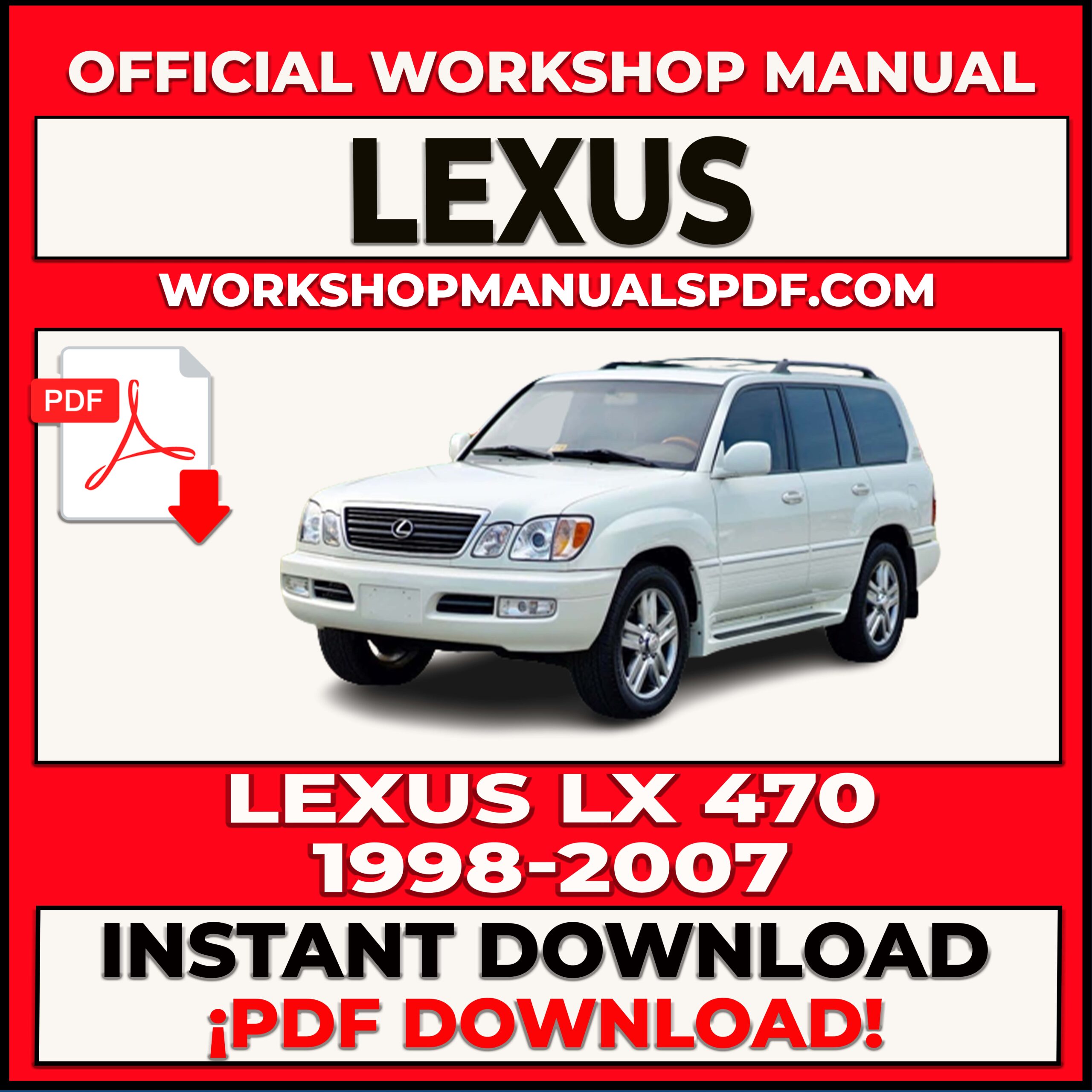Lexus LX 470 (1998-2007) Workshop Repair Manual