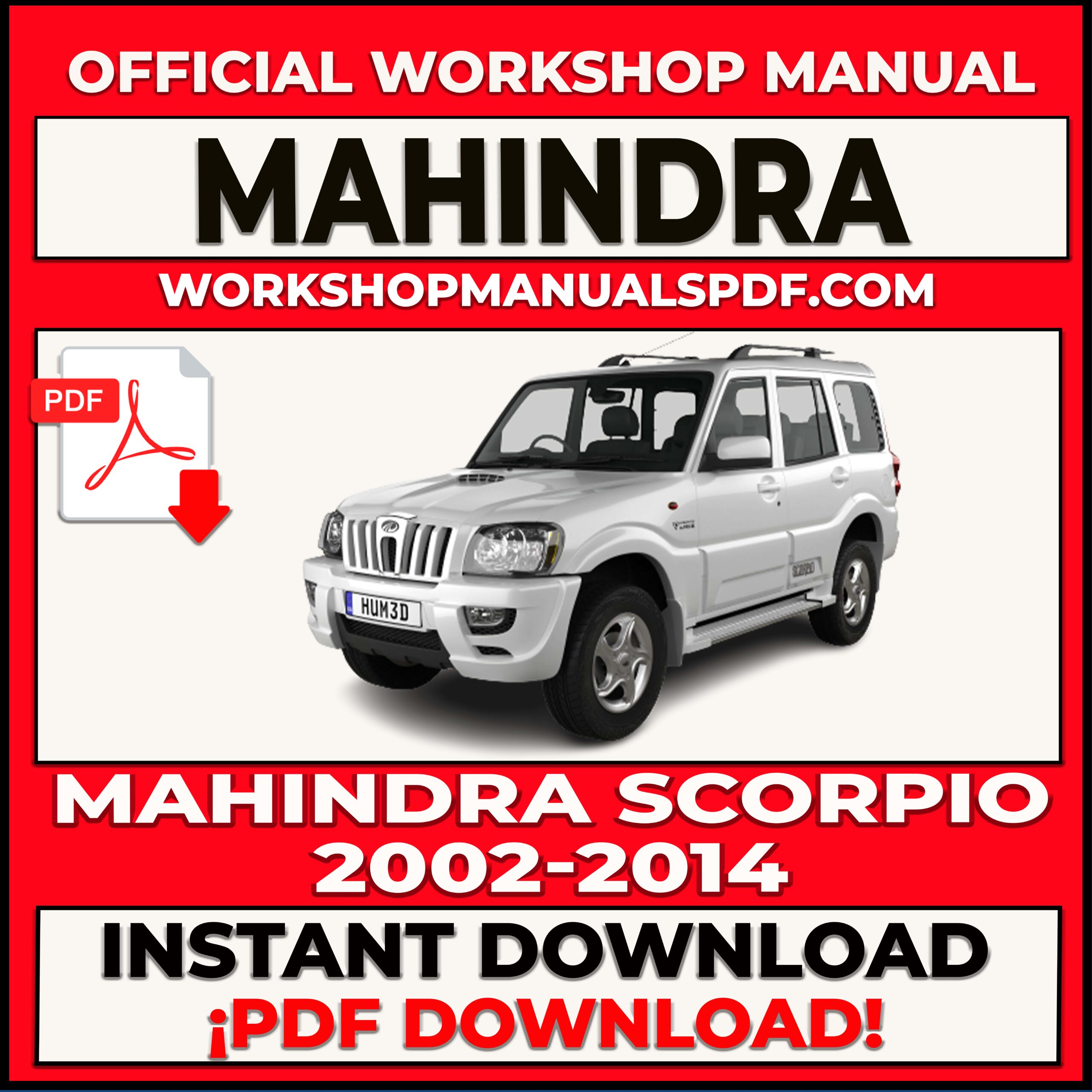 Mahindra Scorpio 2002-2014 Workshop Repair Manual