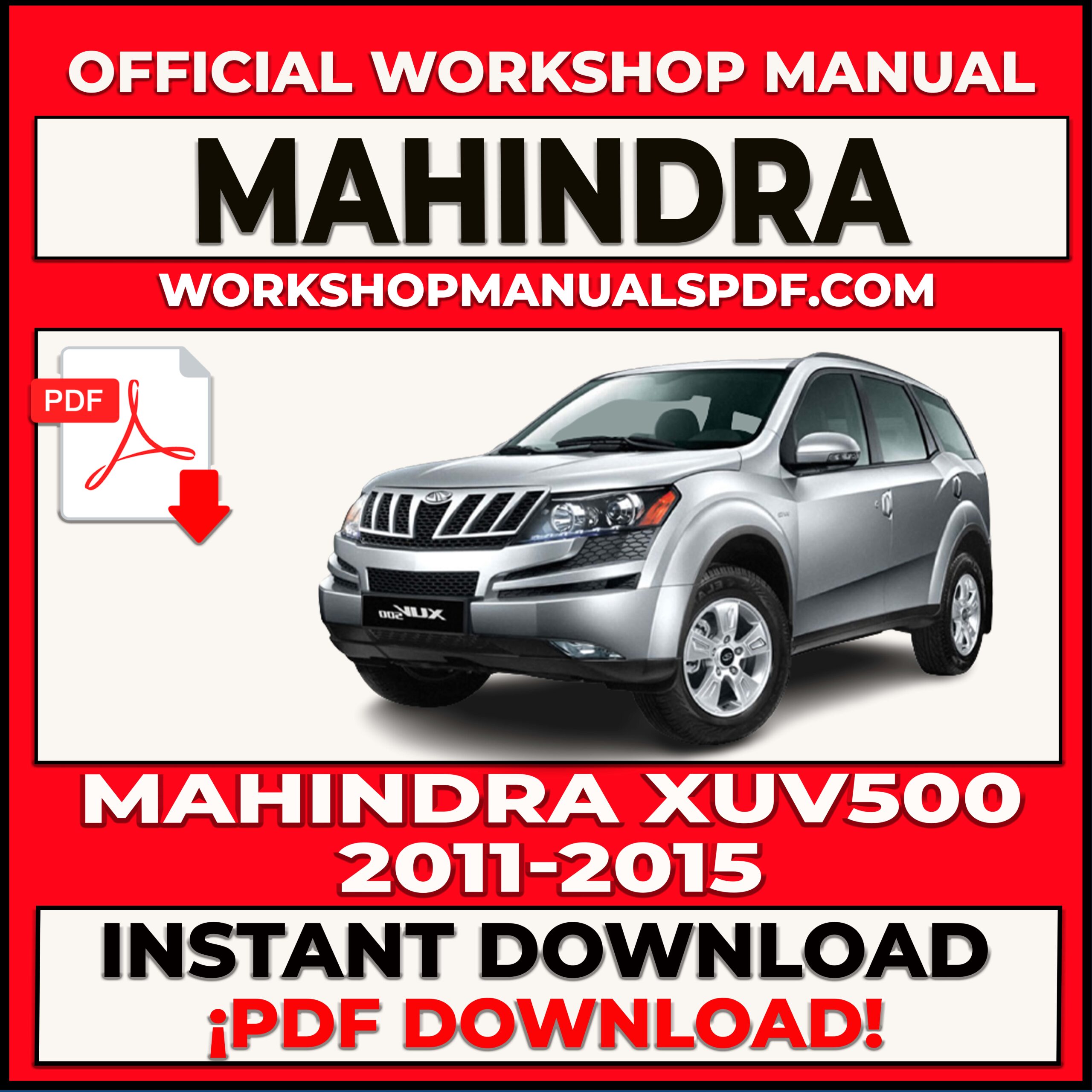 Mahindra XUV500 (2011-2015) Workshop Repair Manual