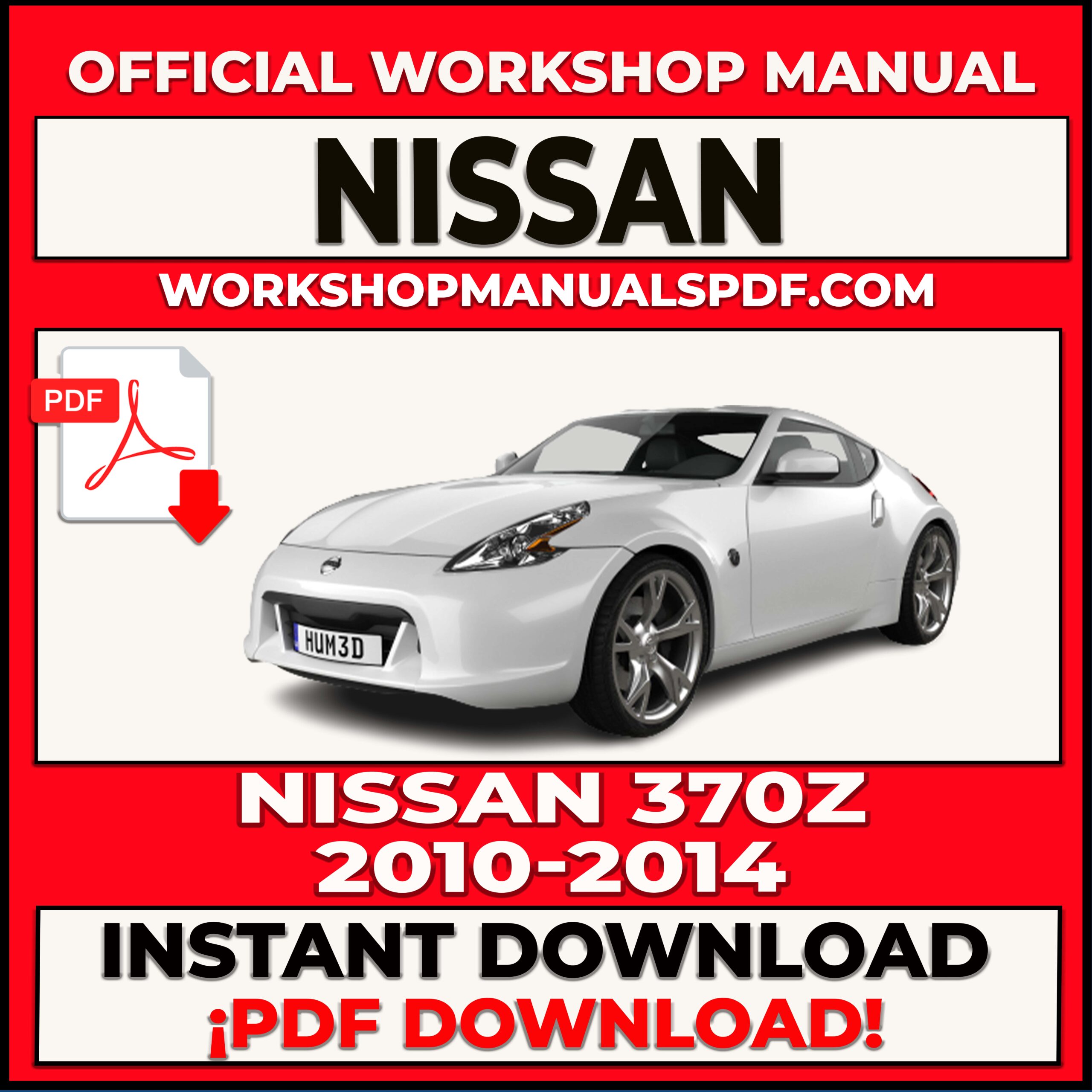 Nissan 370Z (2010-2014) Workshop Repair Manual