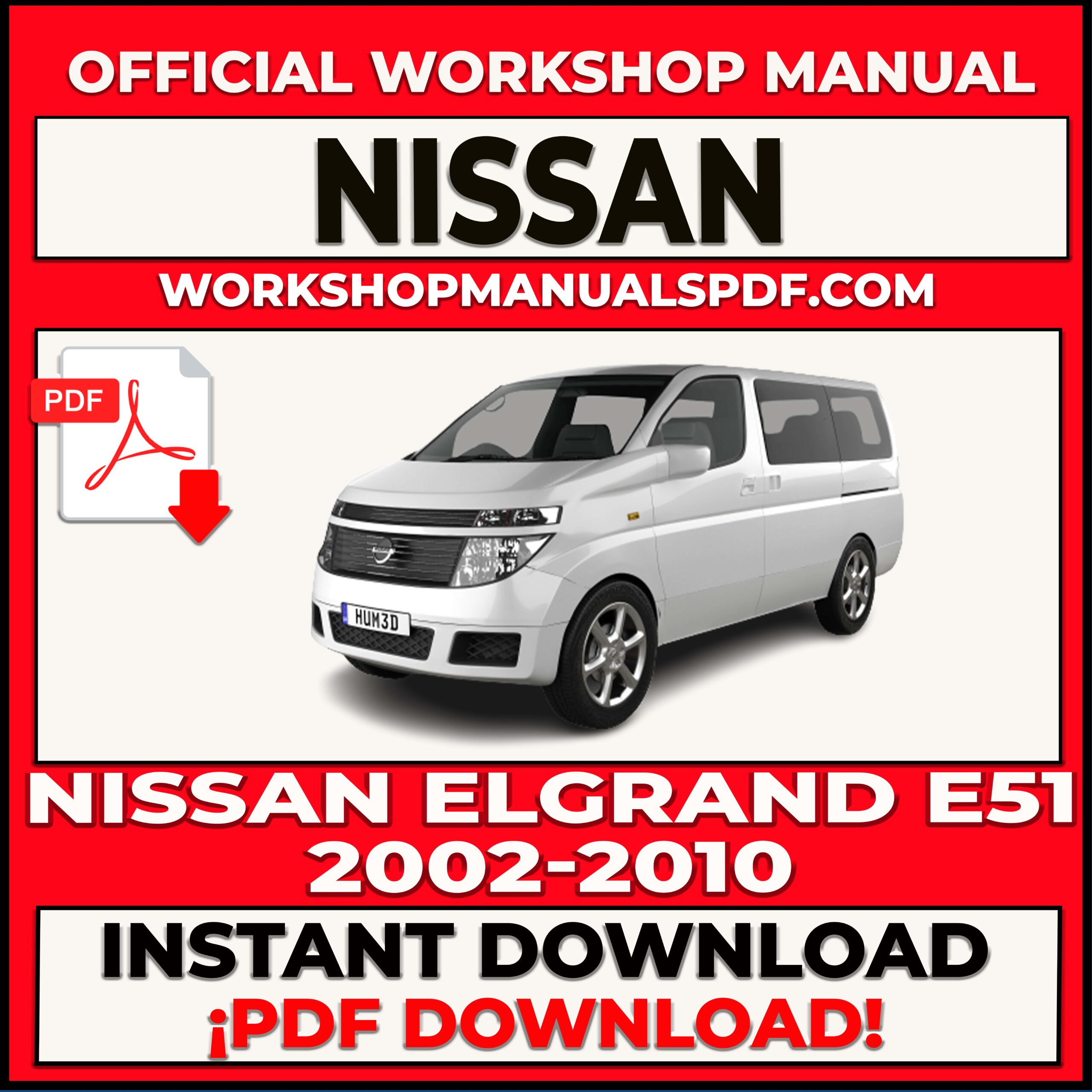 Nissan Elgrand 2002-2010 Workshop Repair Manual