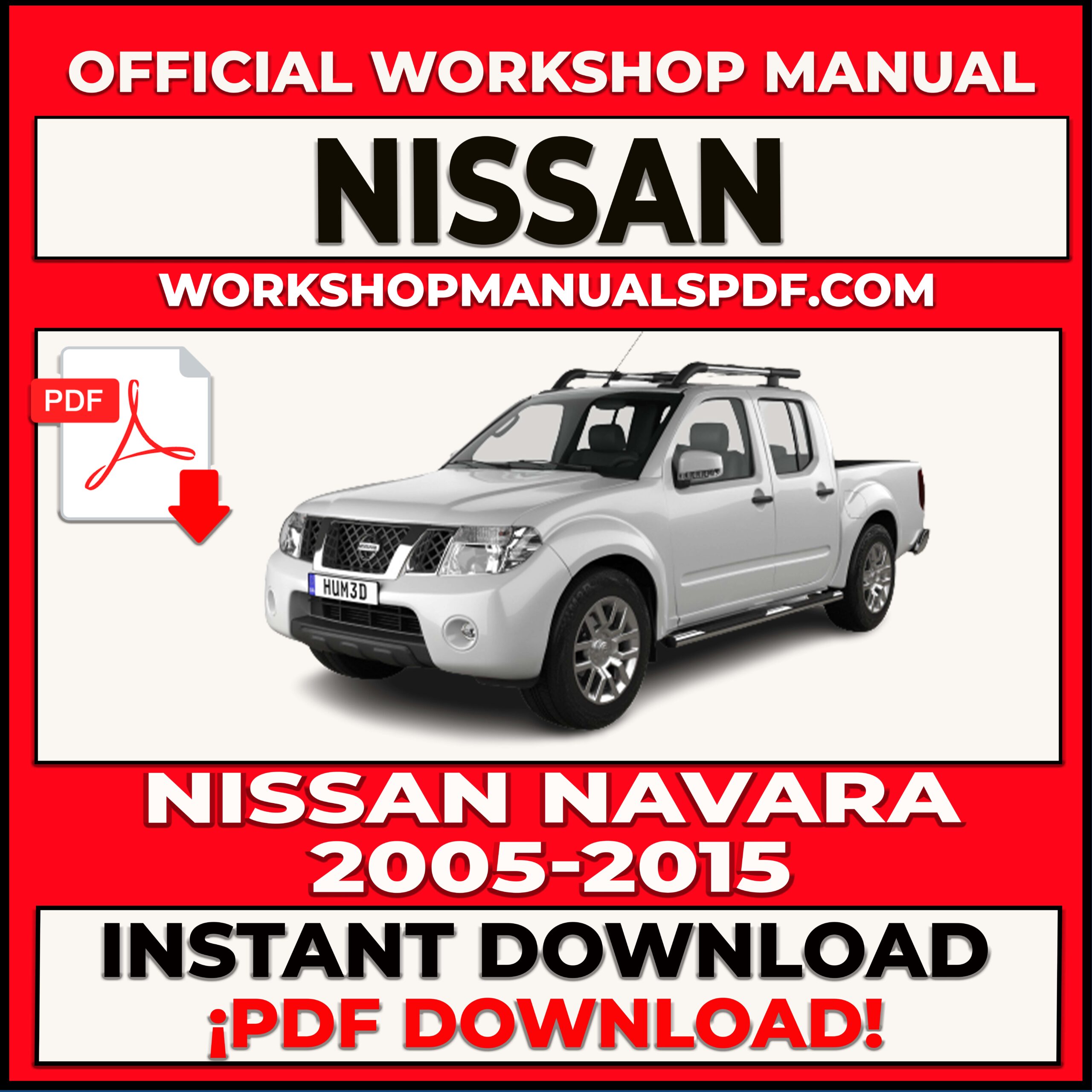 Nissan Navara 2005-2015 Workshop Repair Manual