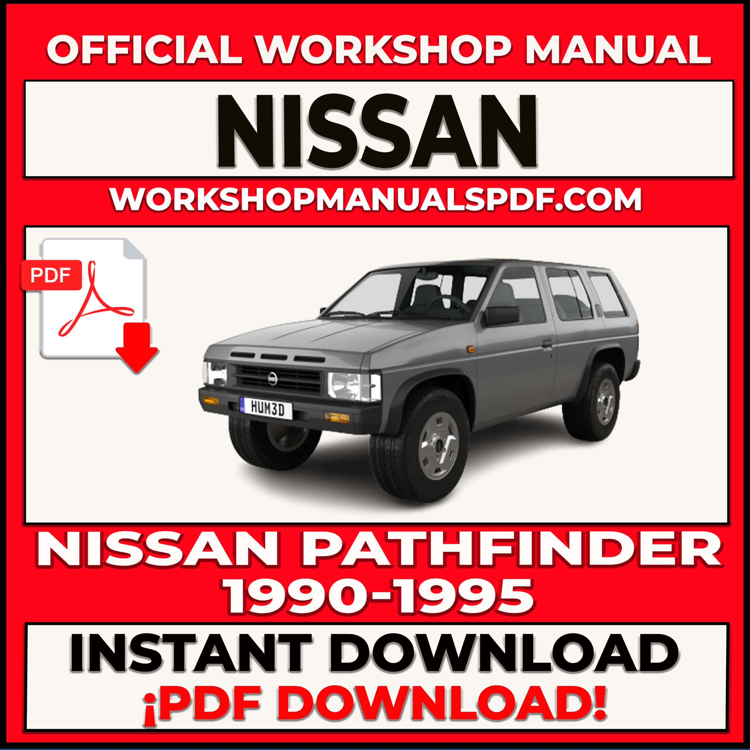 Nissan Pathfinder 1990-1995 Workshop Repair Manual