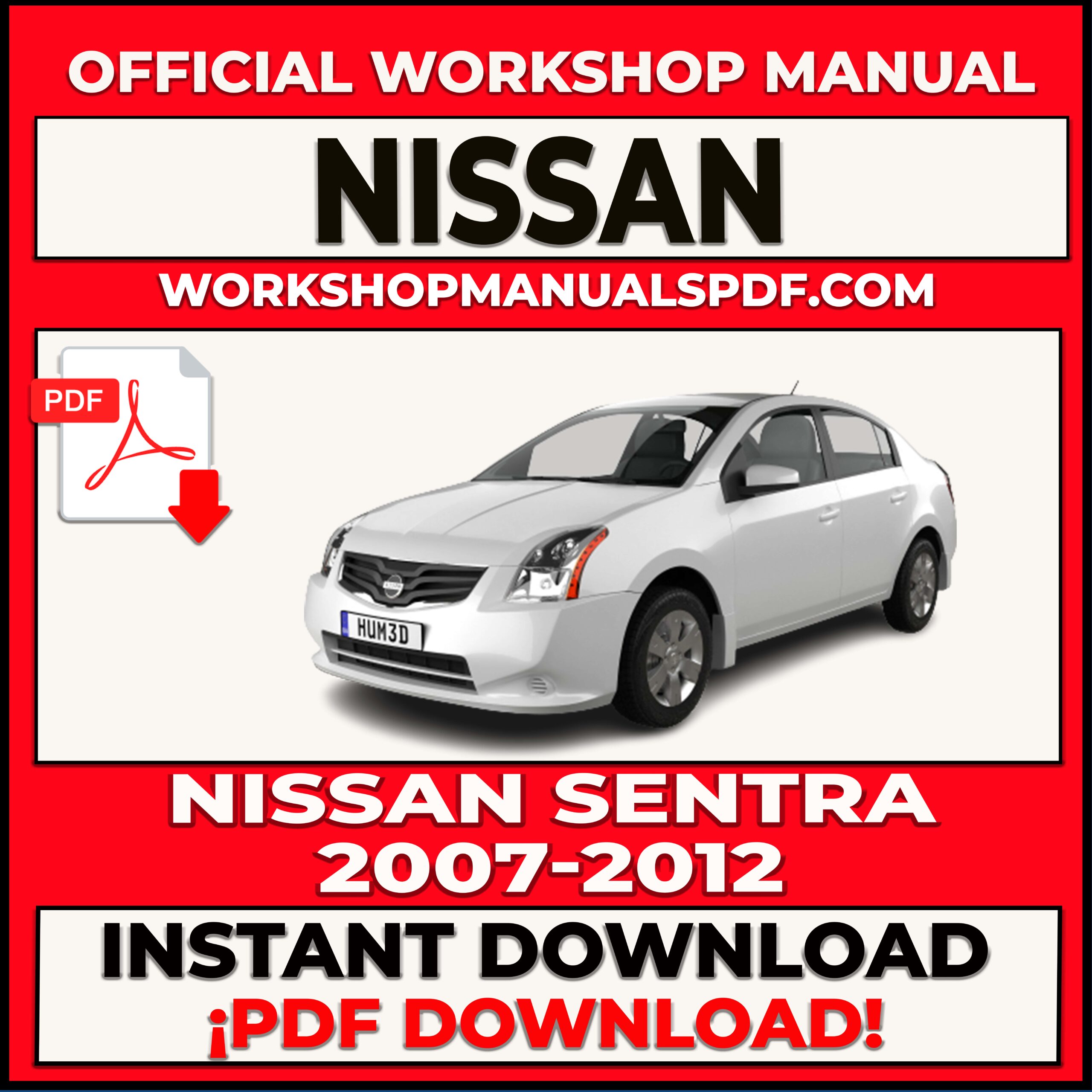 Nissan Sentra 2007-2012 Workshop Repair Manual