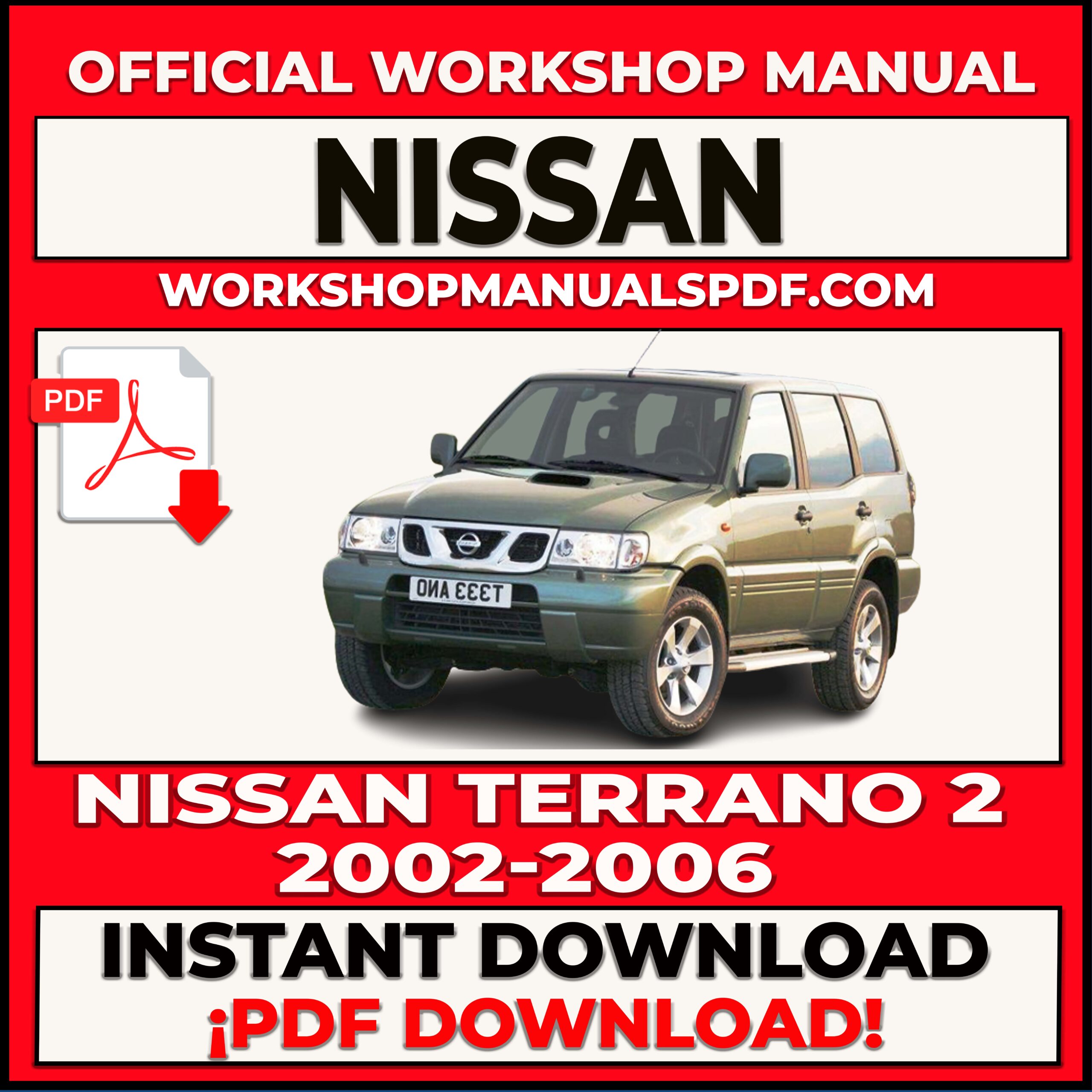 Nissan Terrano 2 (2002-2006) Workshop Repair Manual