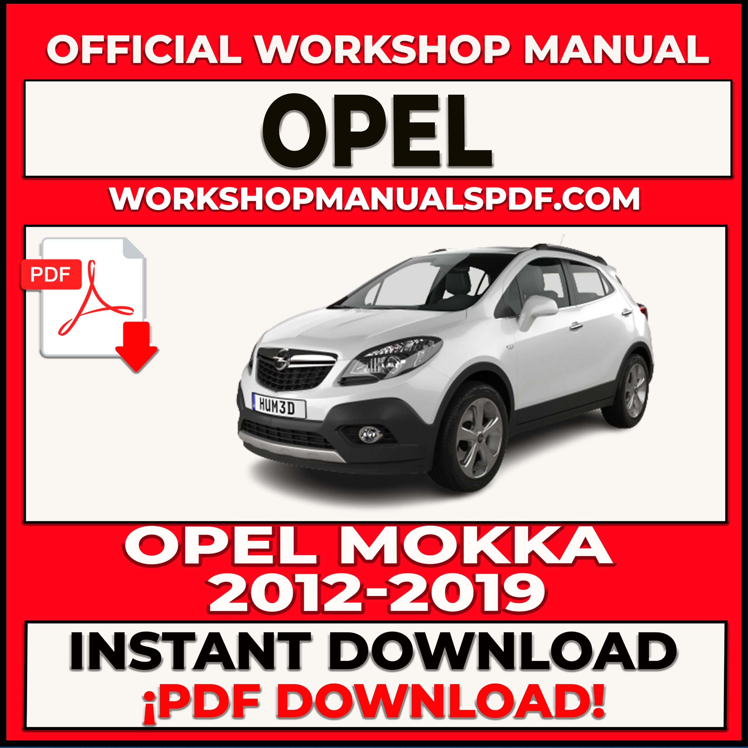 Opel Mokka 2012-2019 Workshop Repair Manual