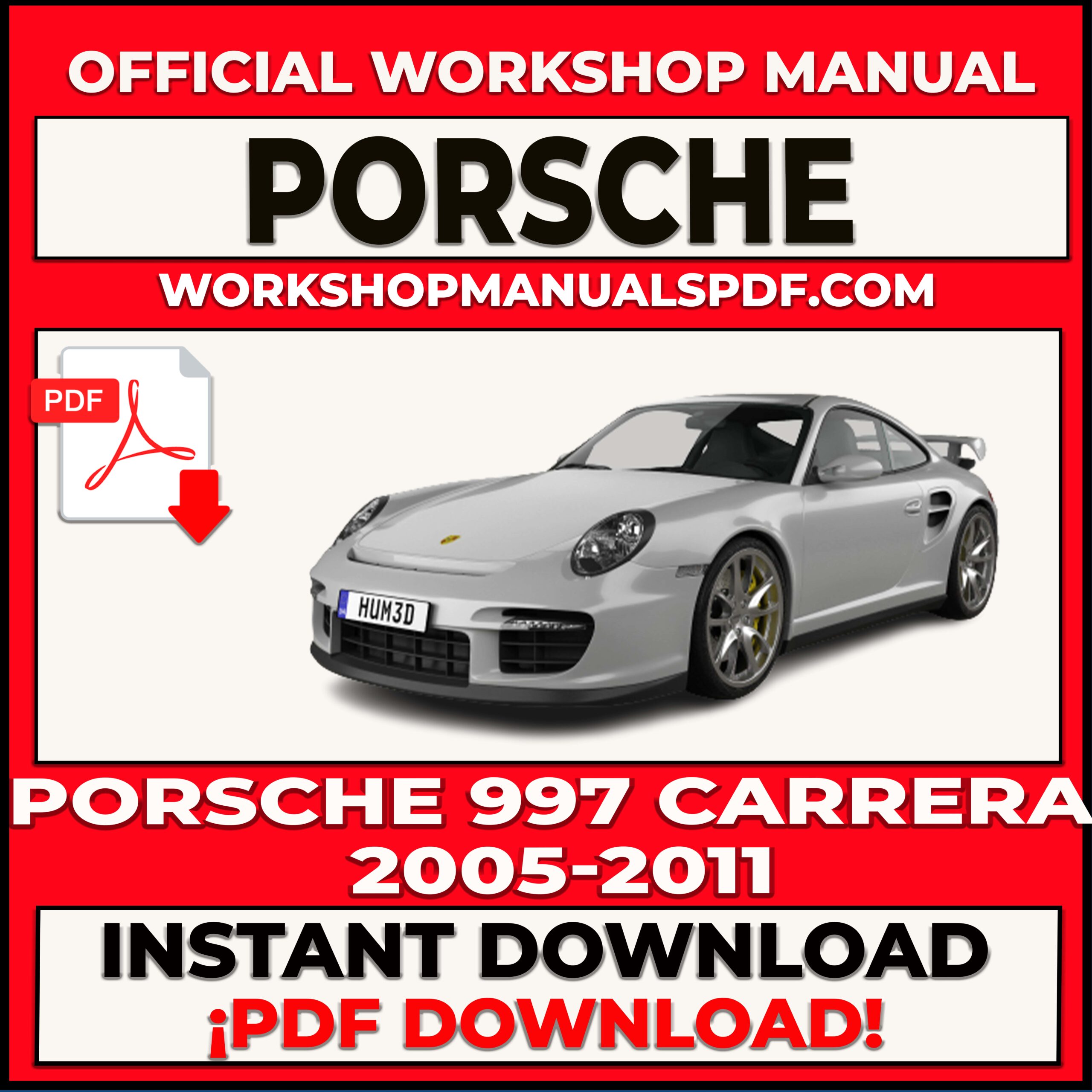 Porsche 997 (2005-2011) Carrera Workshop Repair Manual