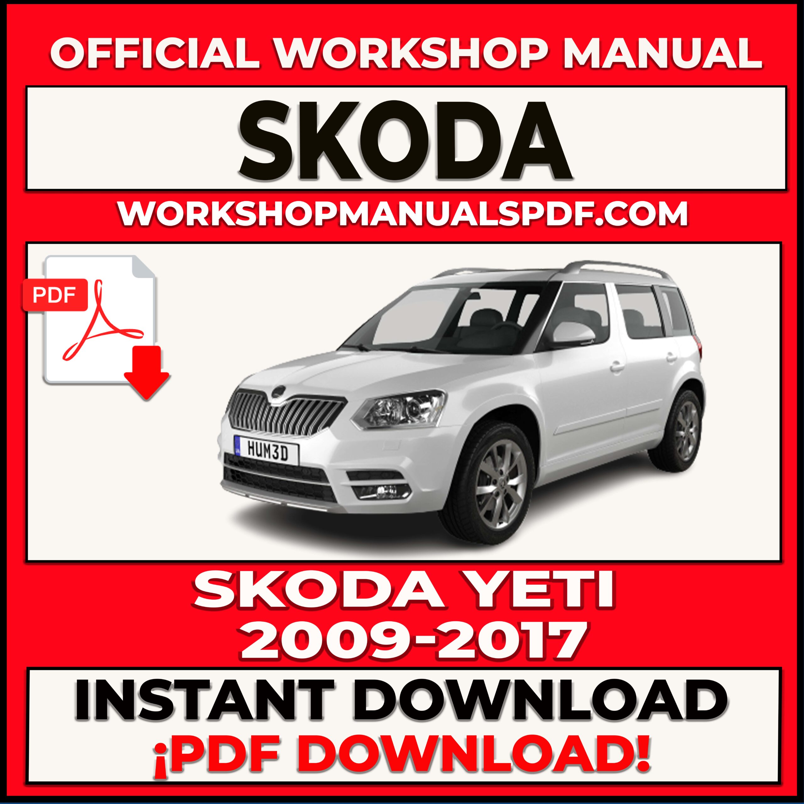 Skoda Yeti 2009-2017 Workshop Repair Manual