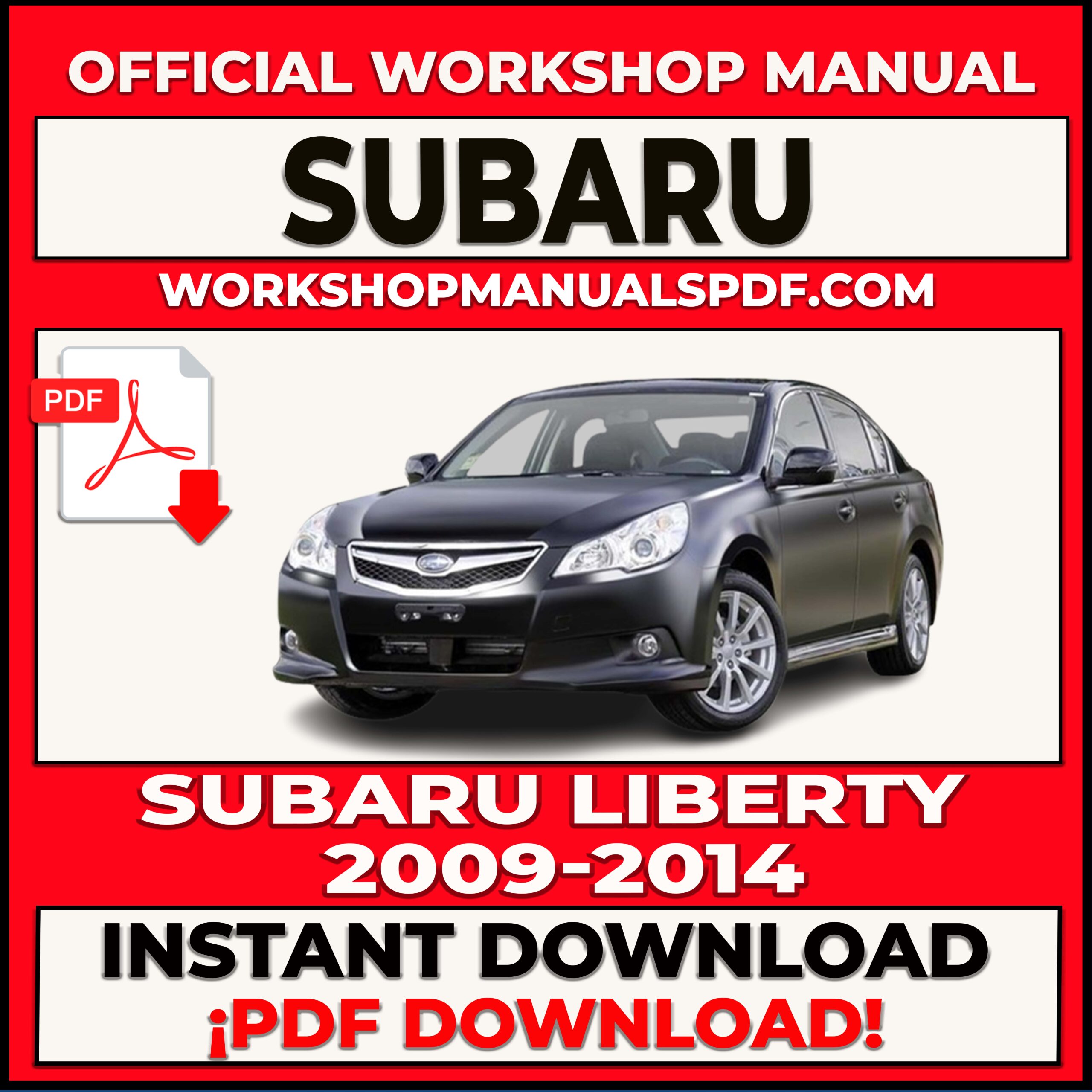 Subaru Liberty 2009-2014 Workshop Repair Manual