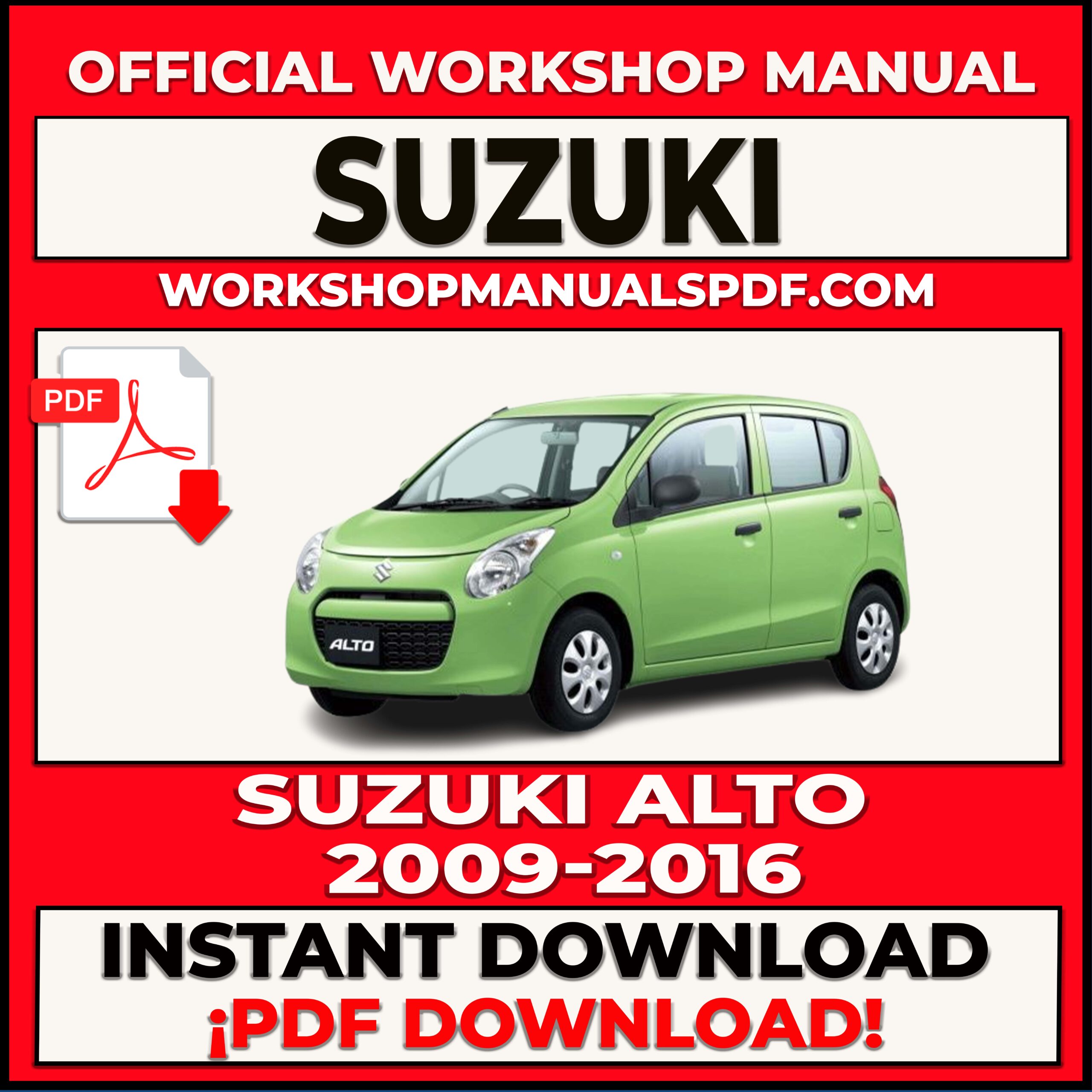 Suzuki Alto 2009-2016 Workshop Repair Manual