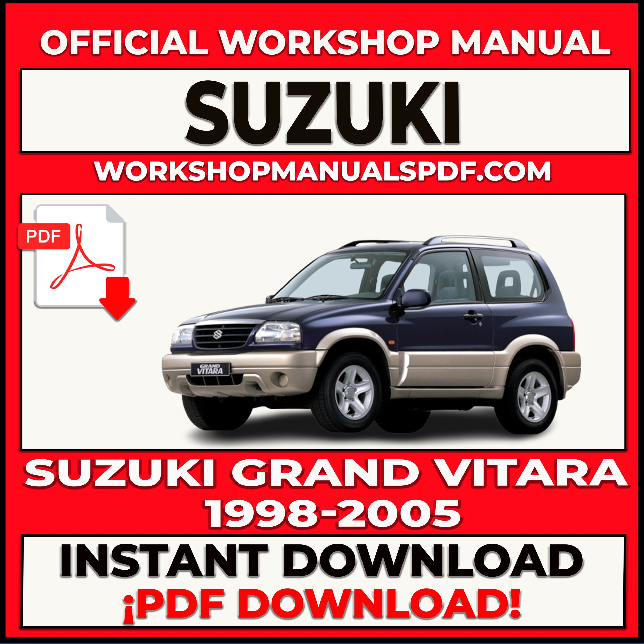 Suzuki Grand Vitara 1998-2005 Workshop Repair Manual