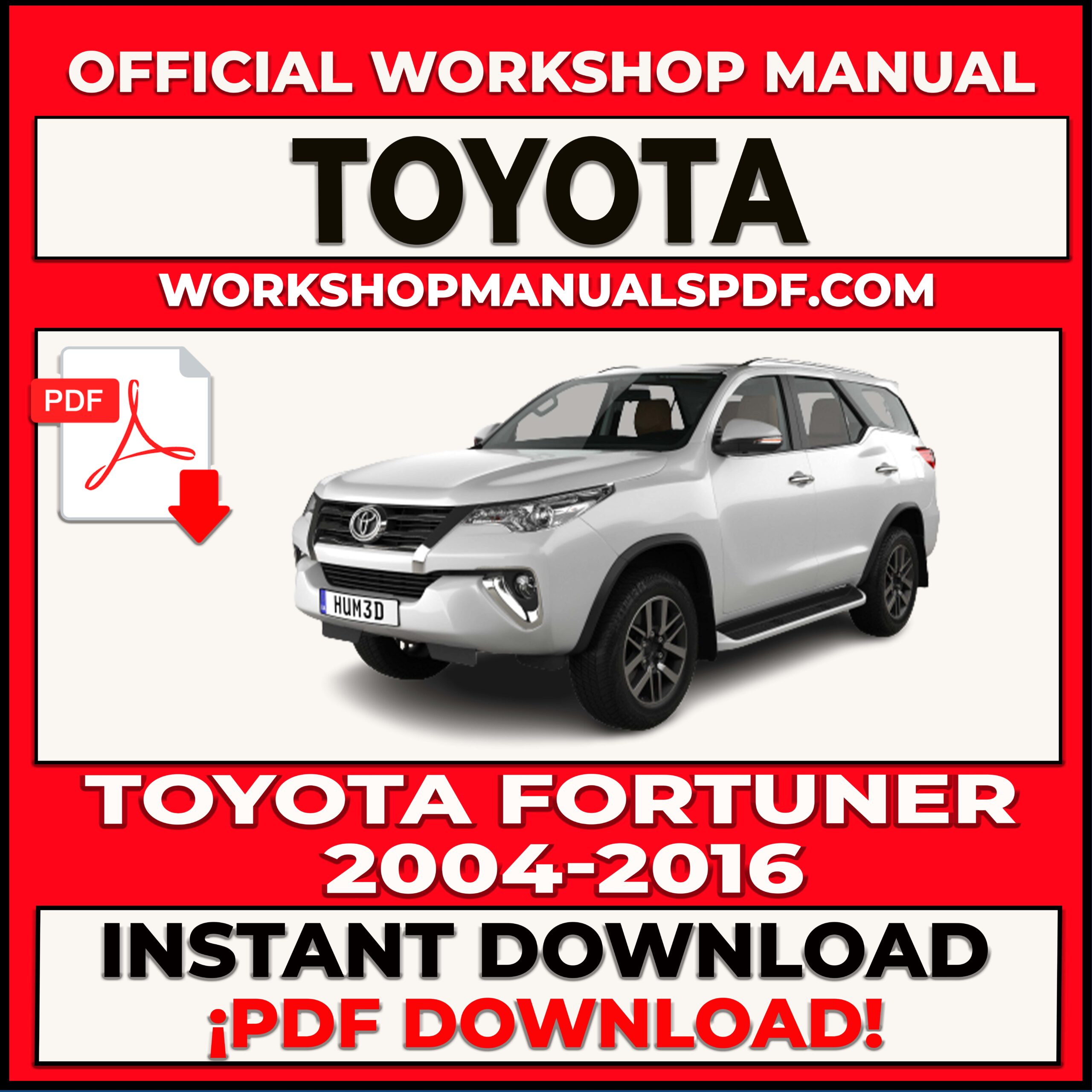 Toyota Fortuner 2004-2016 Workshop Repair Manual