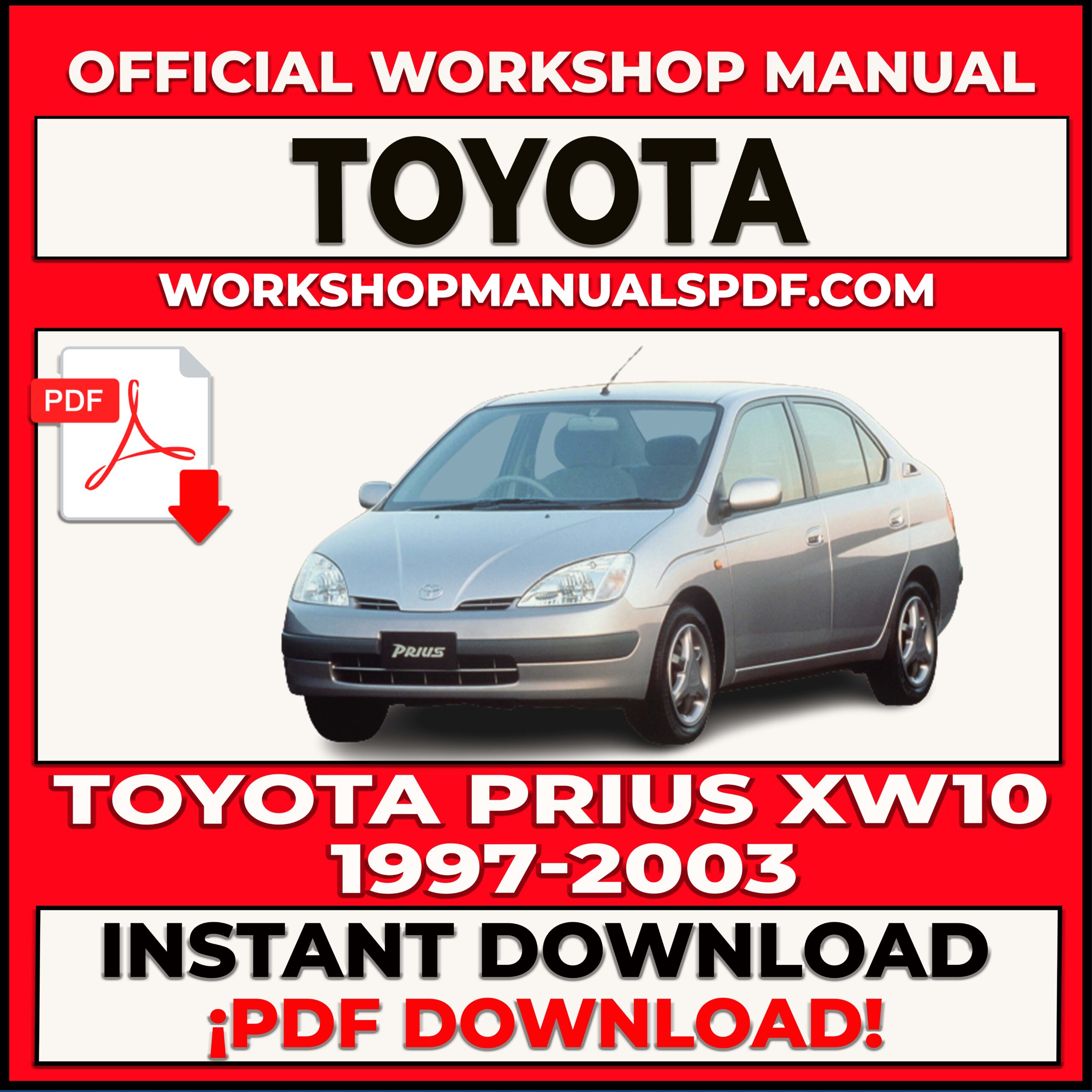 Toyota Prius 1997-2003 Workshop Repair Manual