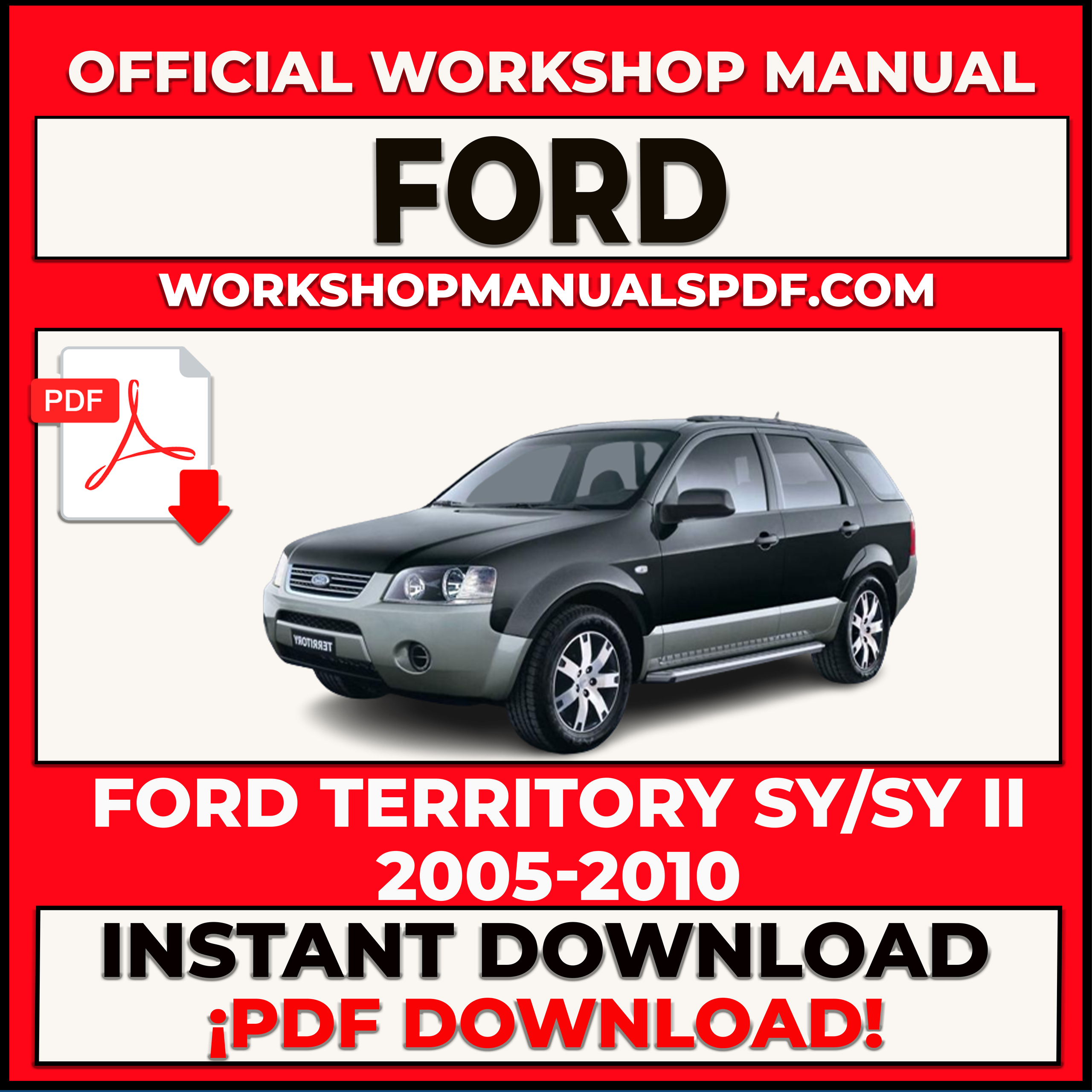 Ford Territory SY/SY II 2005-2010 Workshop Repair Manual