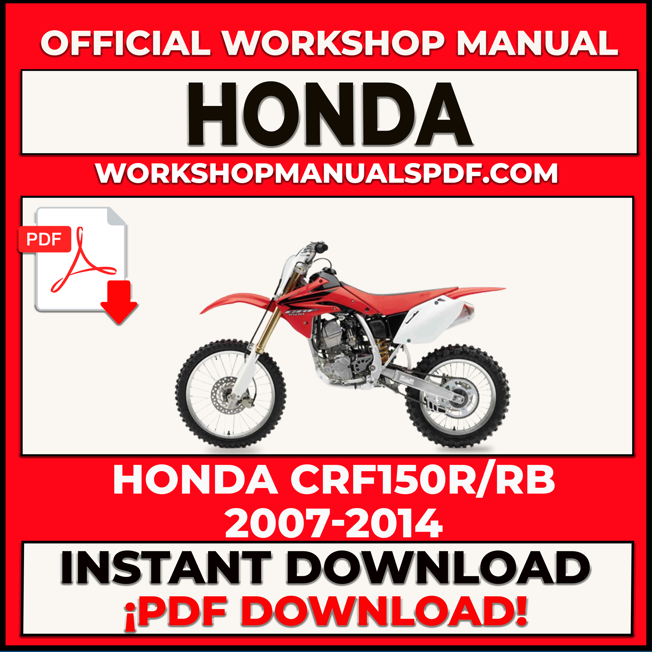 Honda CRF150R and CRF150RB 2007-2014 Workshop Repair Manual