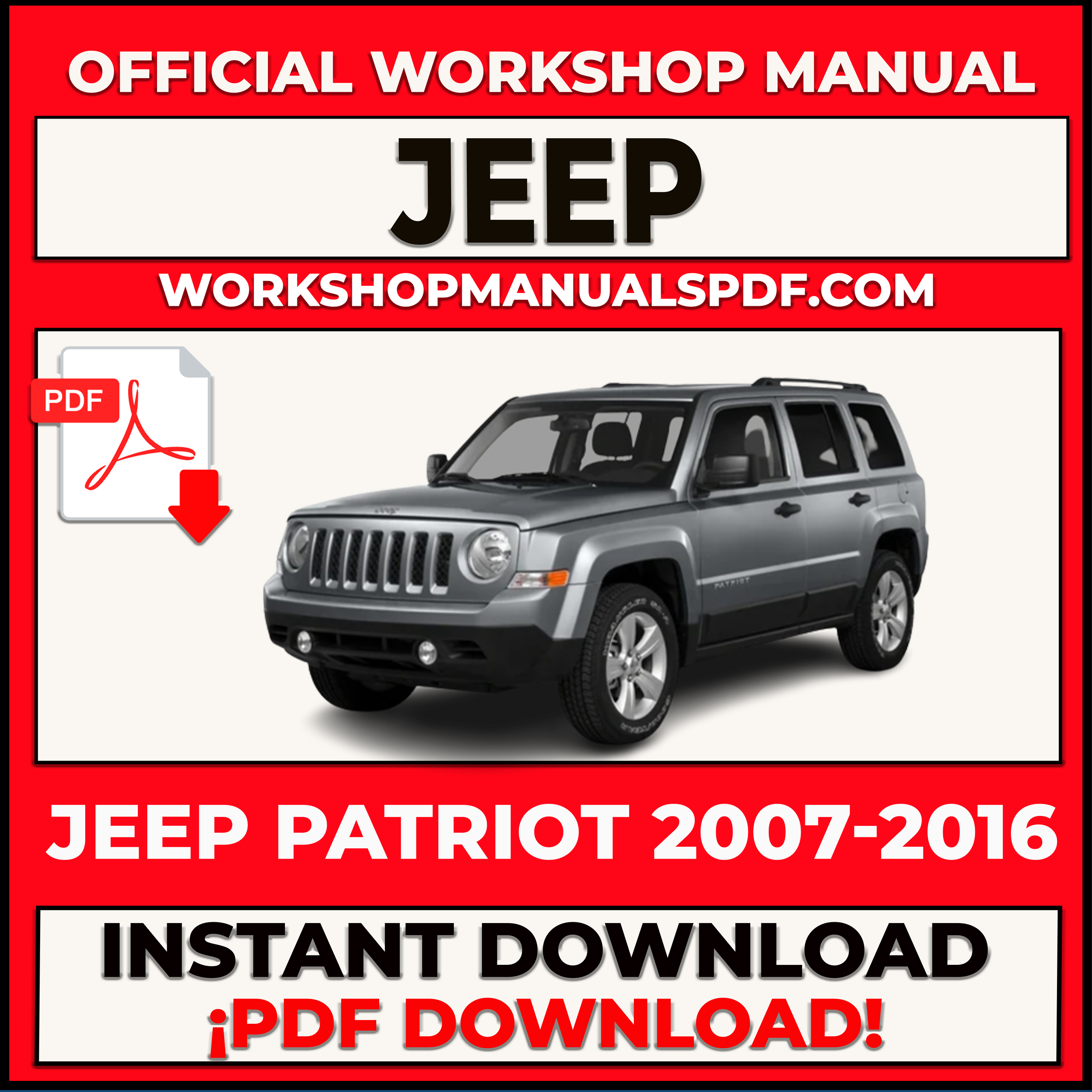 Jeep Patriot 2007-2016 Workshop Repair Manual