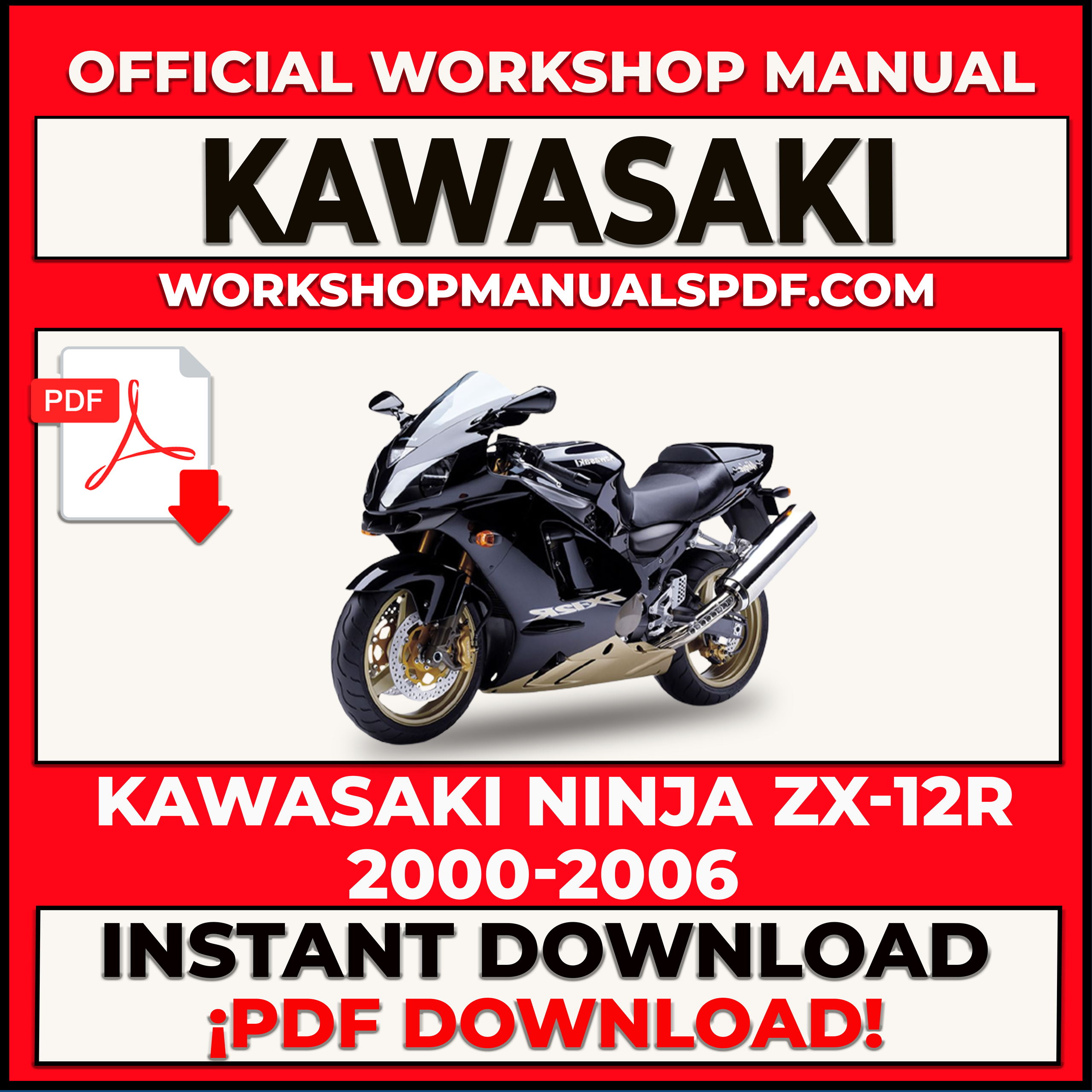Kawasaki Ninja ZX-12R 2000-2006 Workshop Repair Service Manual PDF