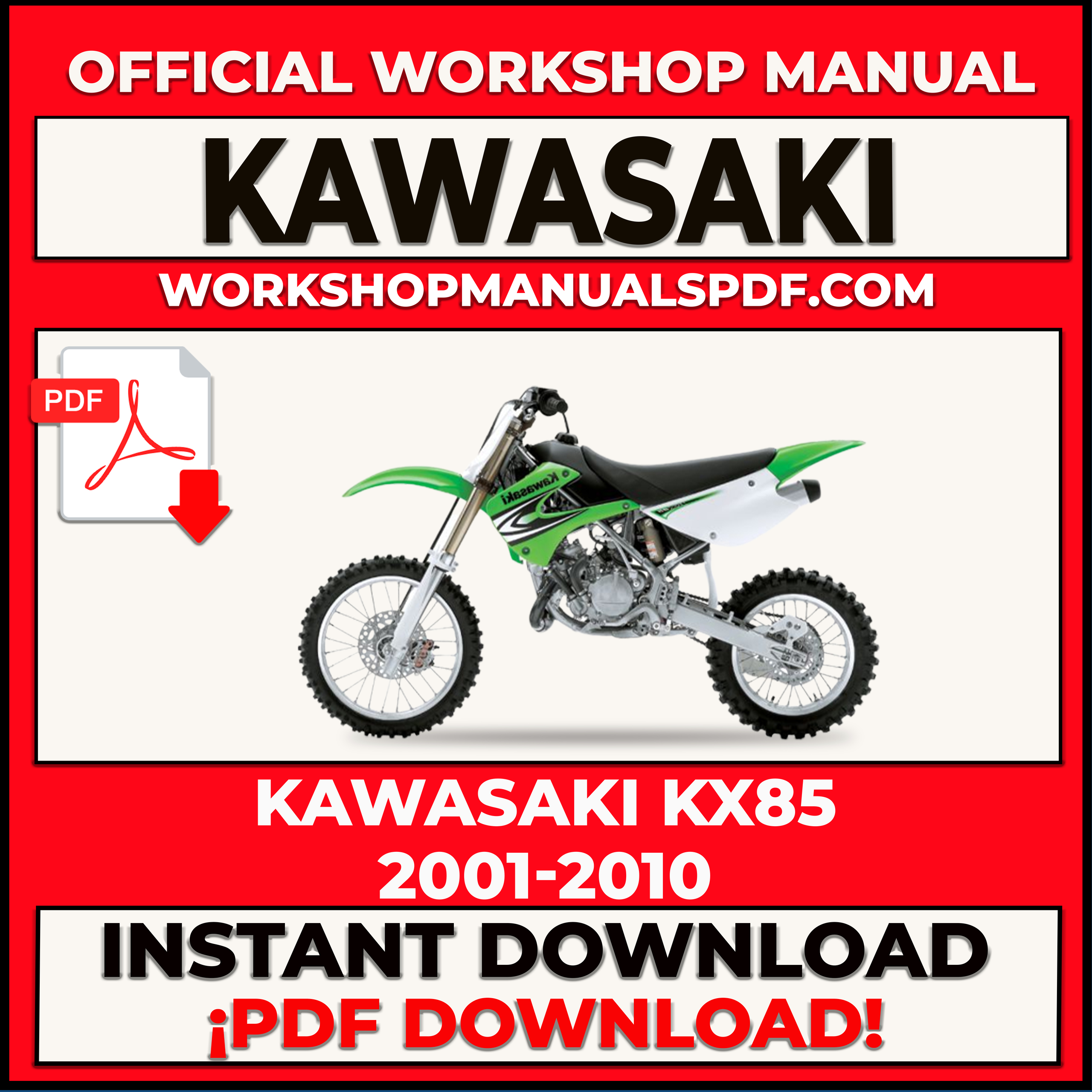 Kawasaki KX85 2001-2010 Workshop Repair Service Manual PDF