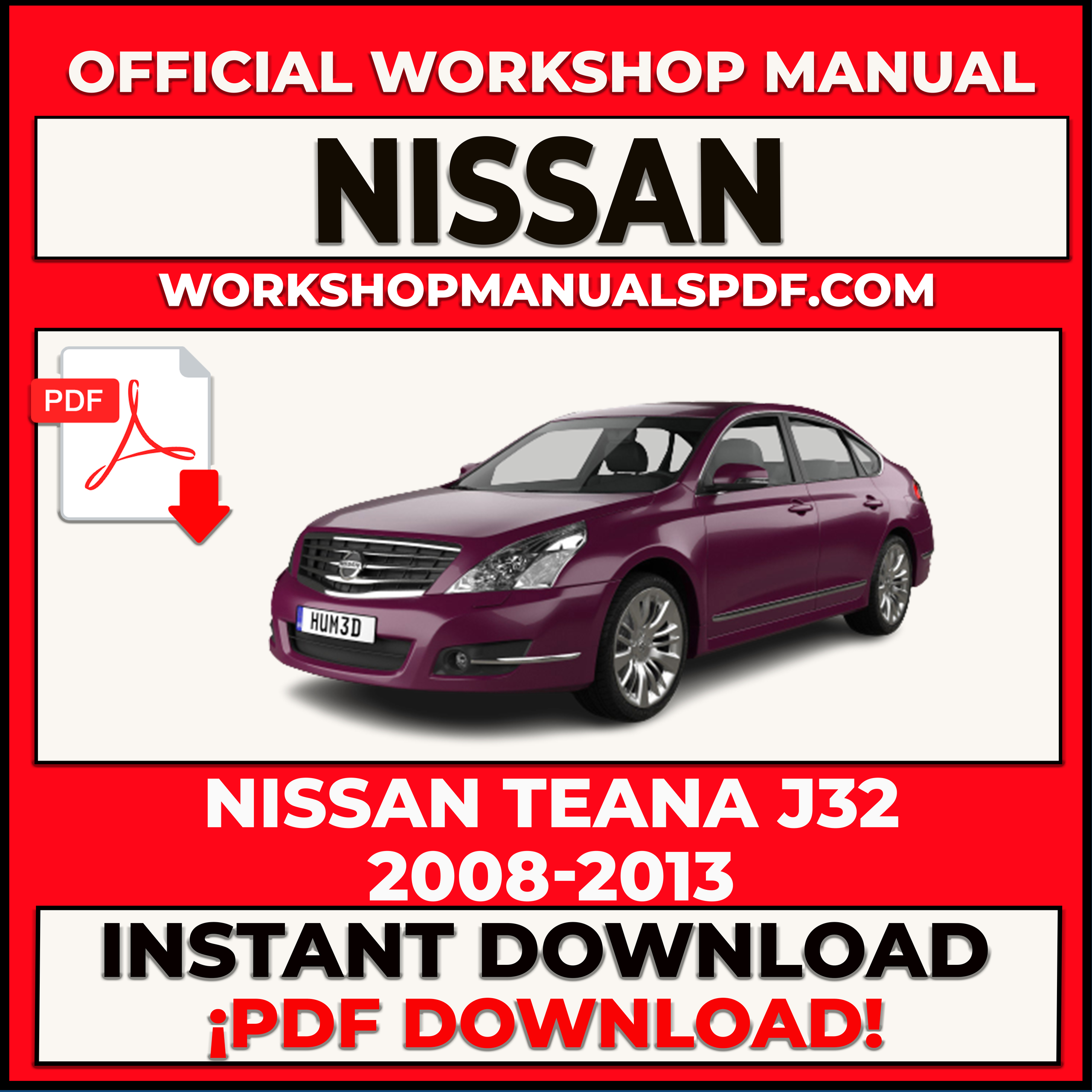 Nissan Teana J32 2008-2013 Workshop Repair Service Manual PDF